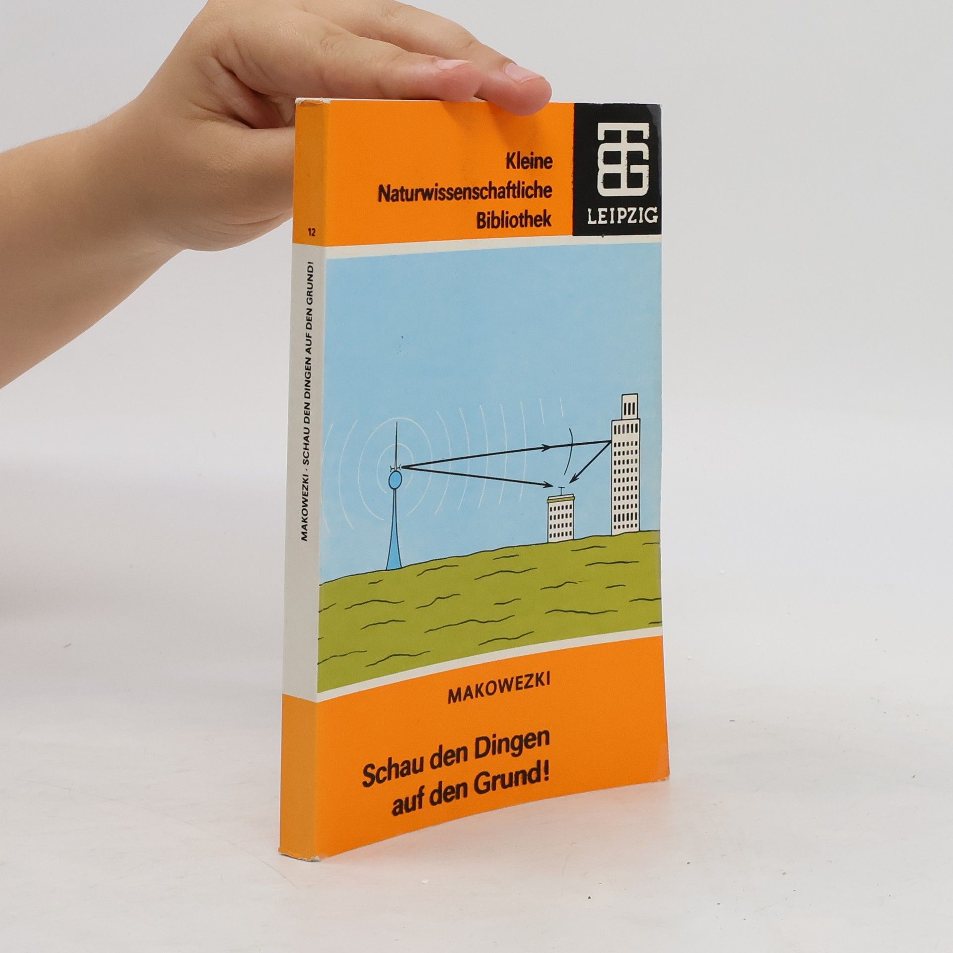 kolektiv Kleine Naturwissenschaftliche Bibliothek