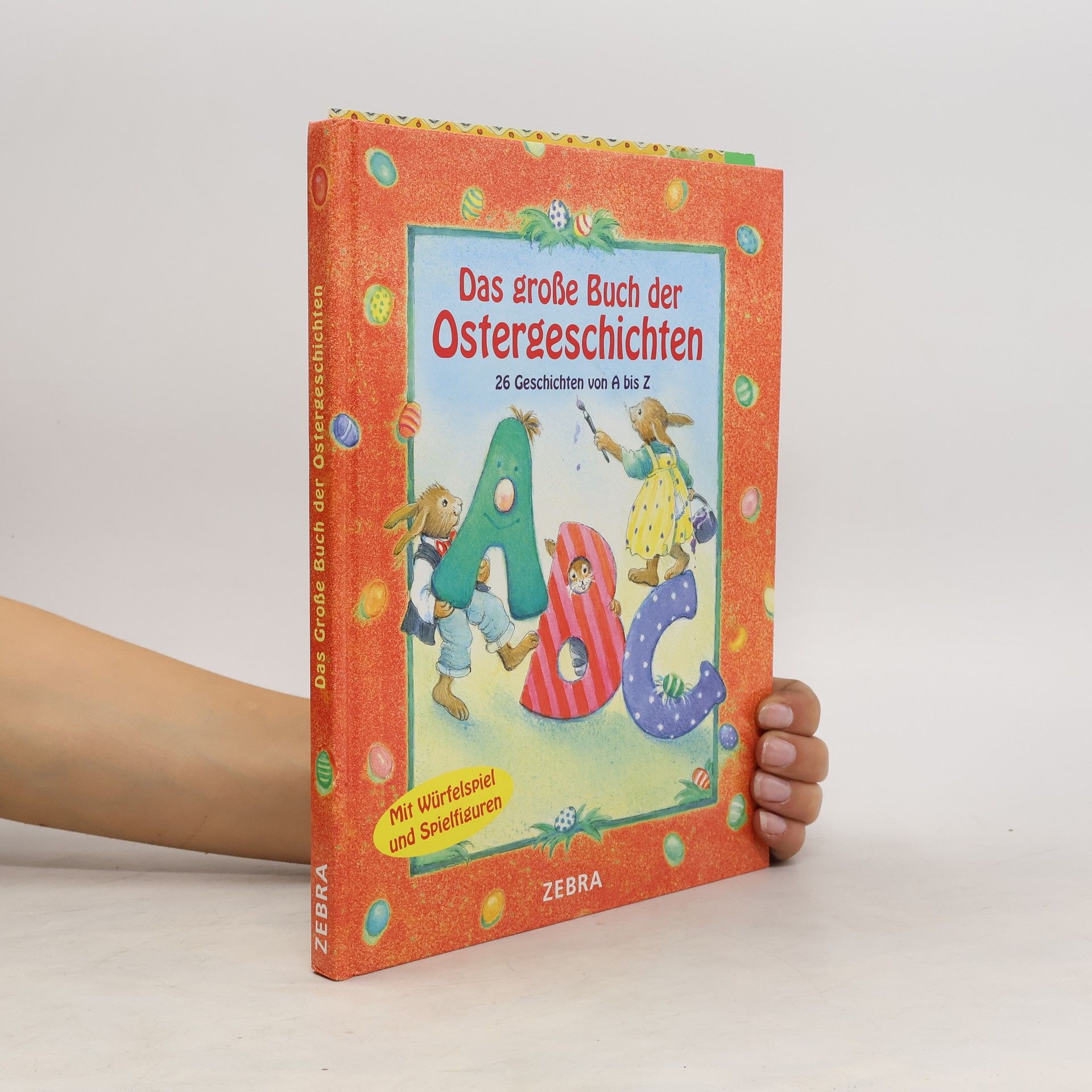 Sarah Bosse Das große Buch der Ostergeschichten