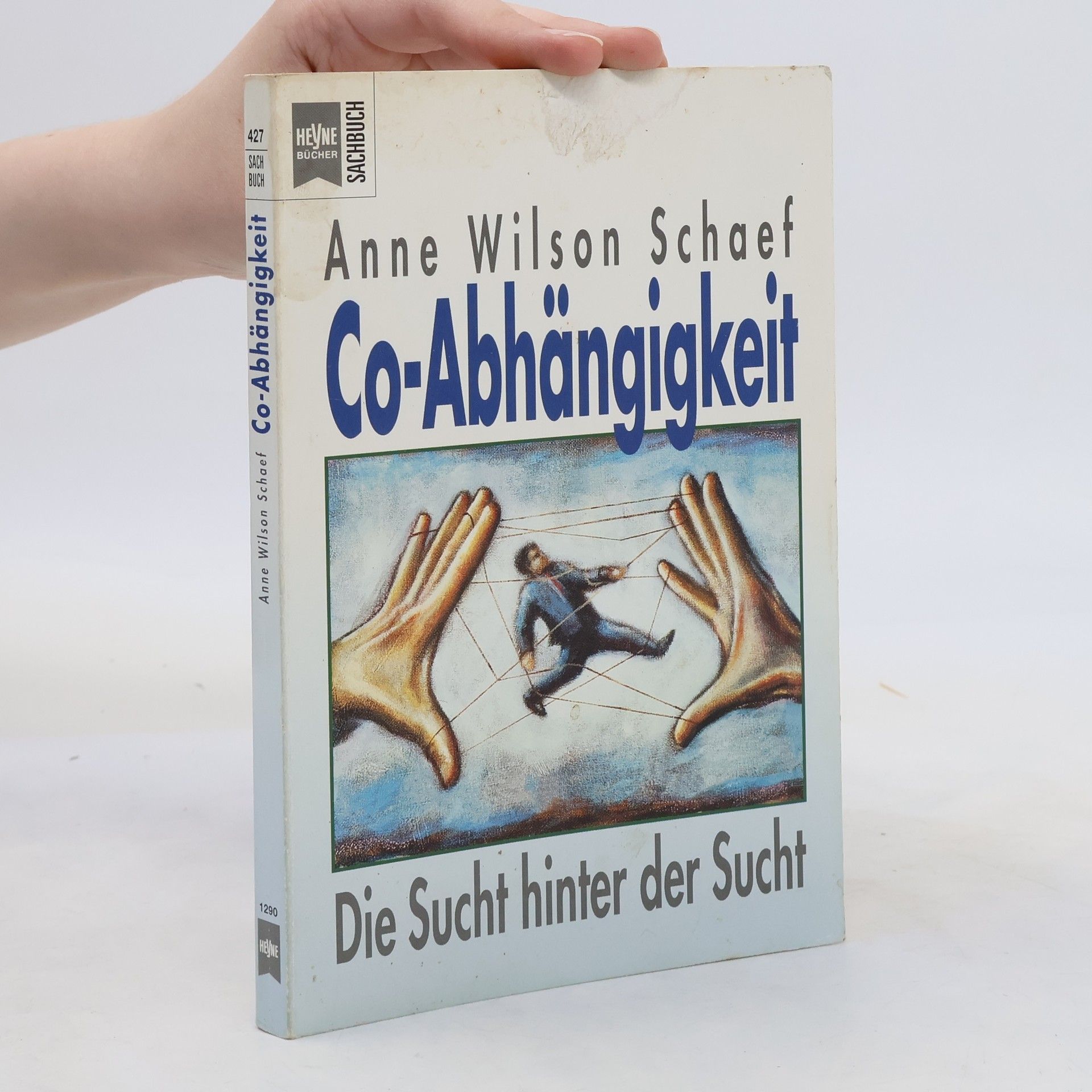 Anne Wilson Schaef Co-Abhängigkeit