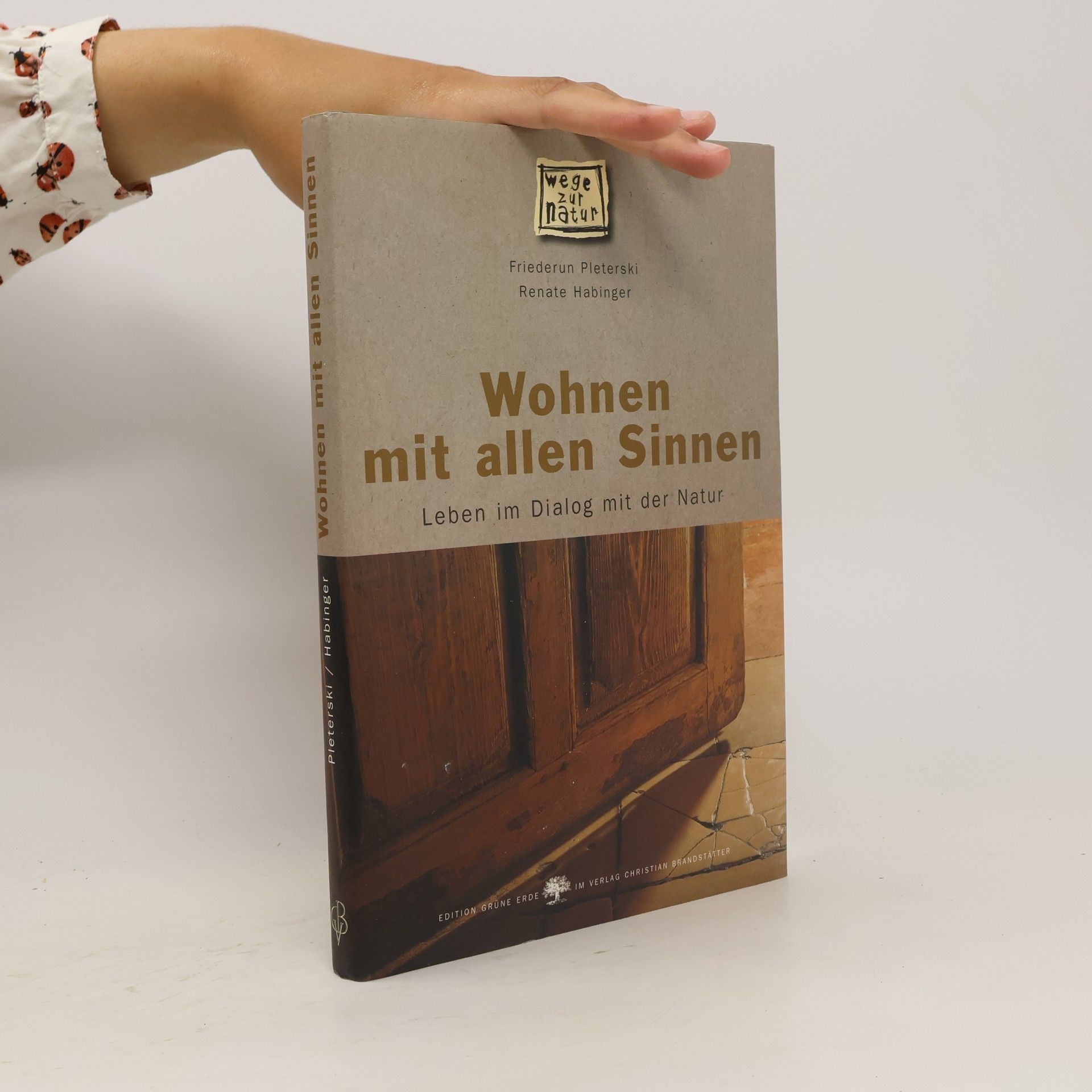 Friederun Pleterski Wohnen mit allen Sinnen
