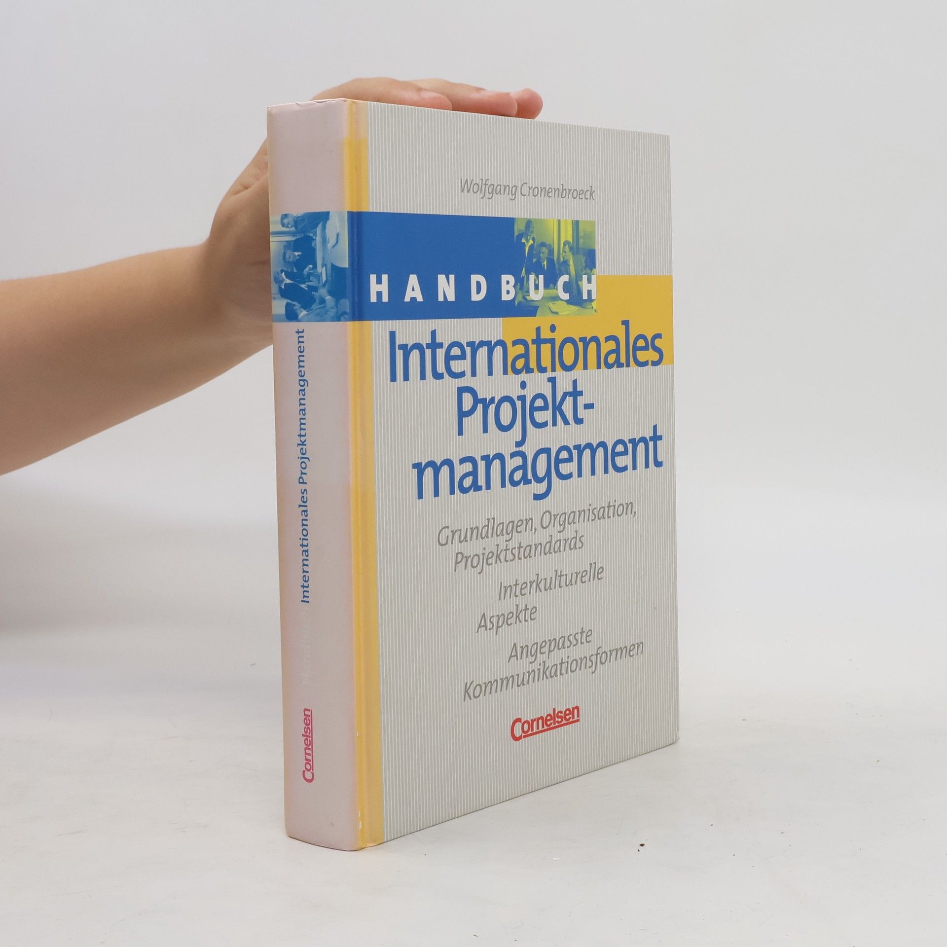 Wolfgang Cronenbroeck Handbuch internationales Projektmanagement