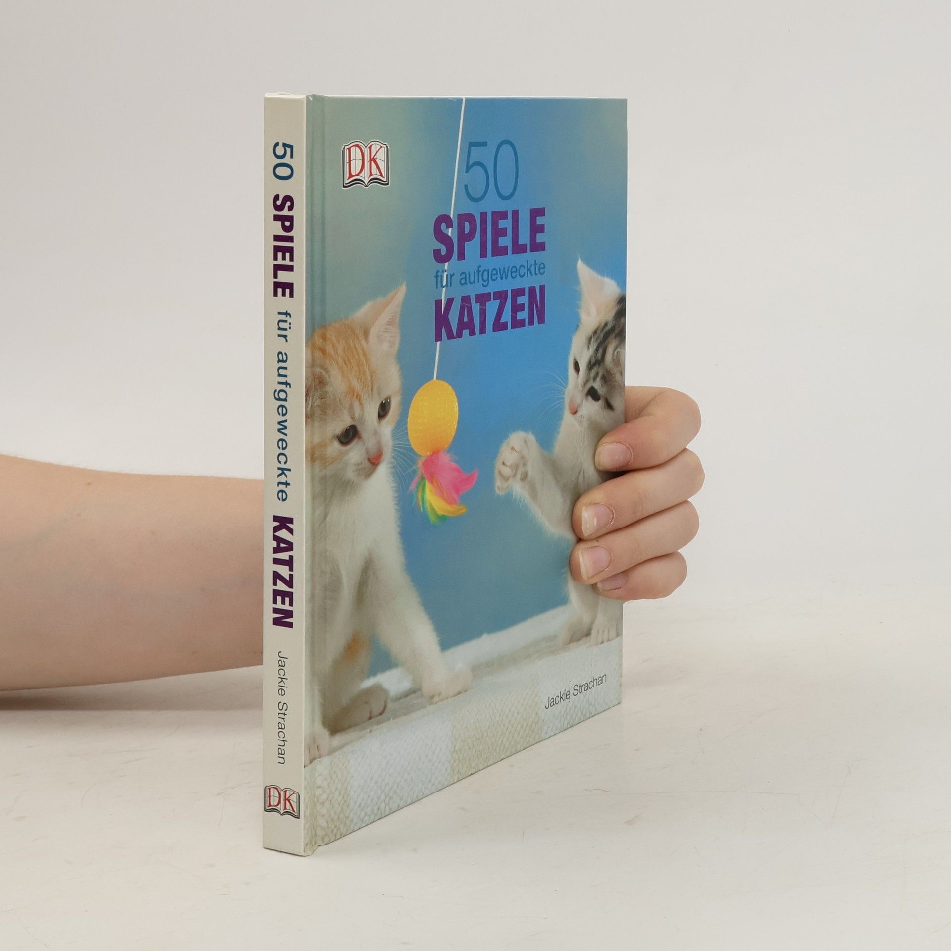 Jackie Strachan 50 Spiele für aufgeweckte Katzen