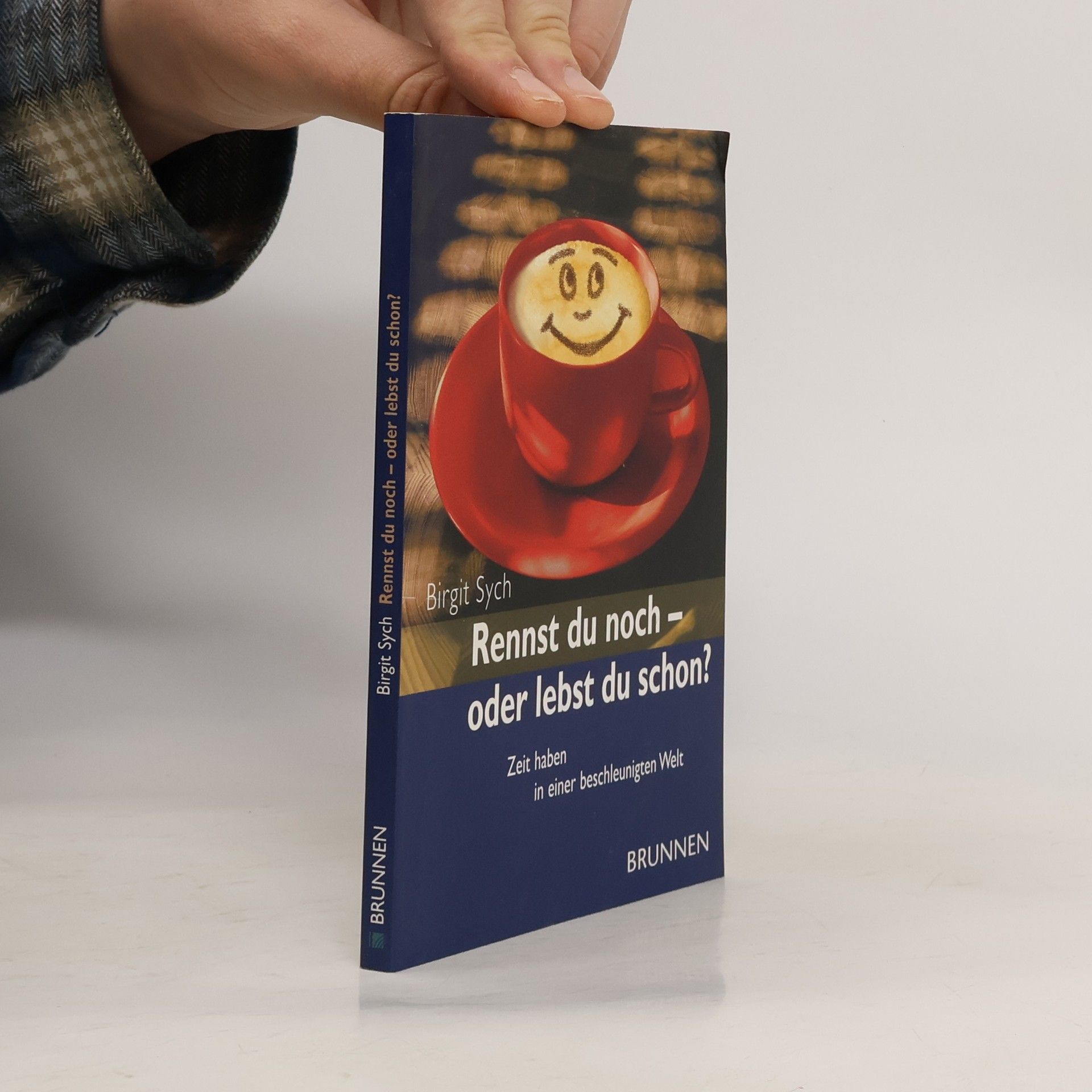 Birgit Sych Rennst du noch oder lebst du schon?