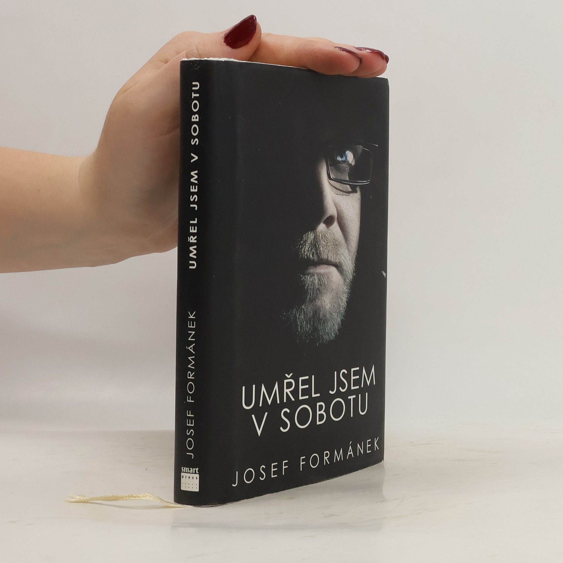 Josef Formánek Umřel jsem v sobotu