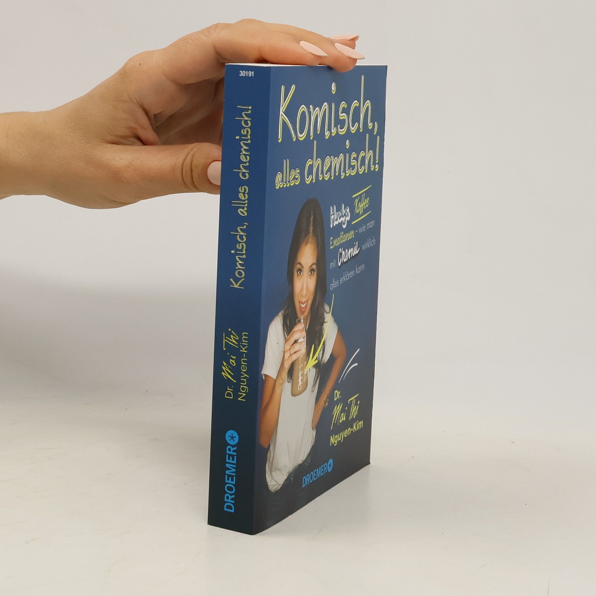 Vinh-Kim Nguyen Komisch, alles chemisch!
