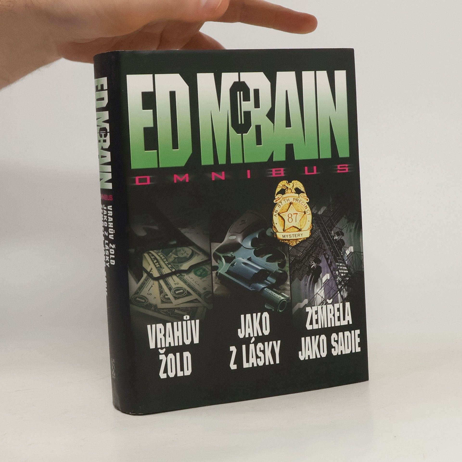 Ed McBain Vrahův žold. Jako z lásky. Zemřela jako Sadie.