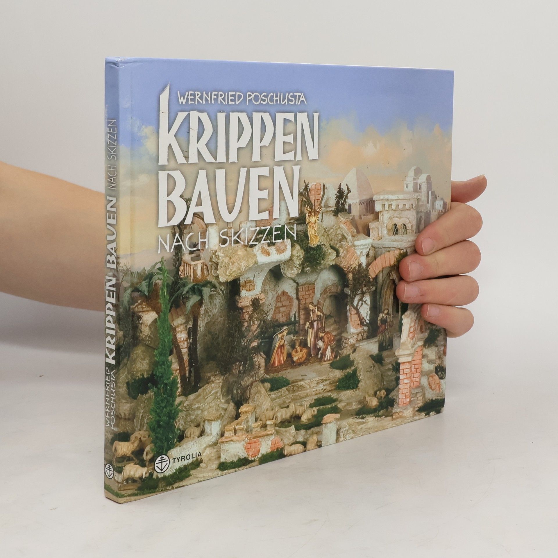 Wernfried Poschusta Krippen bauen nach Skizzen