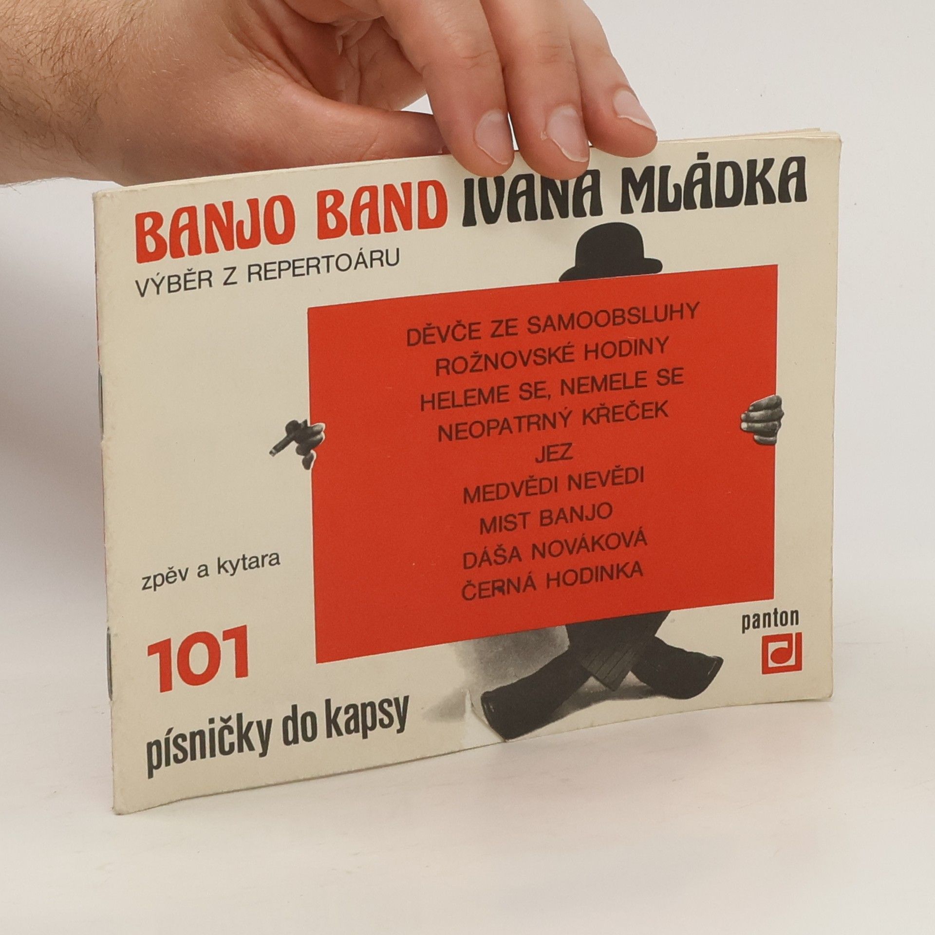 Ivan Mládek Banjo Band Ivana Mládka. 101 písničky do kasy