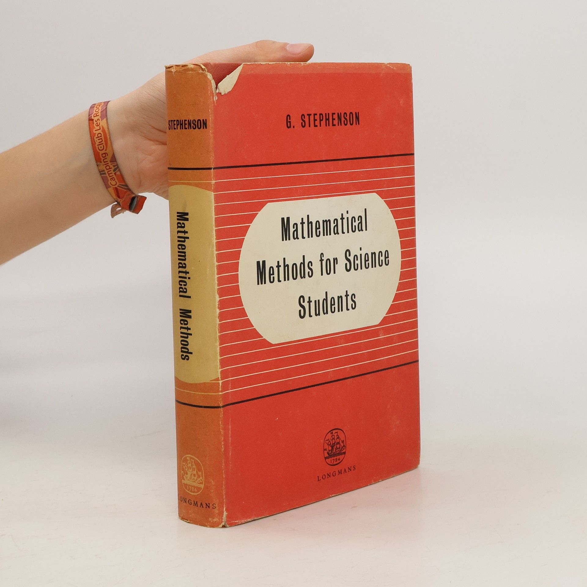 G. Stephenson Mathematical Methods for Science Students