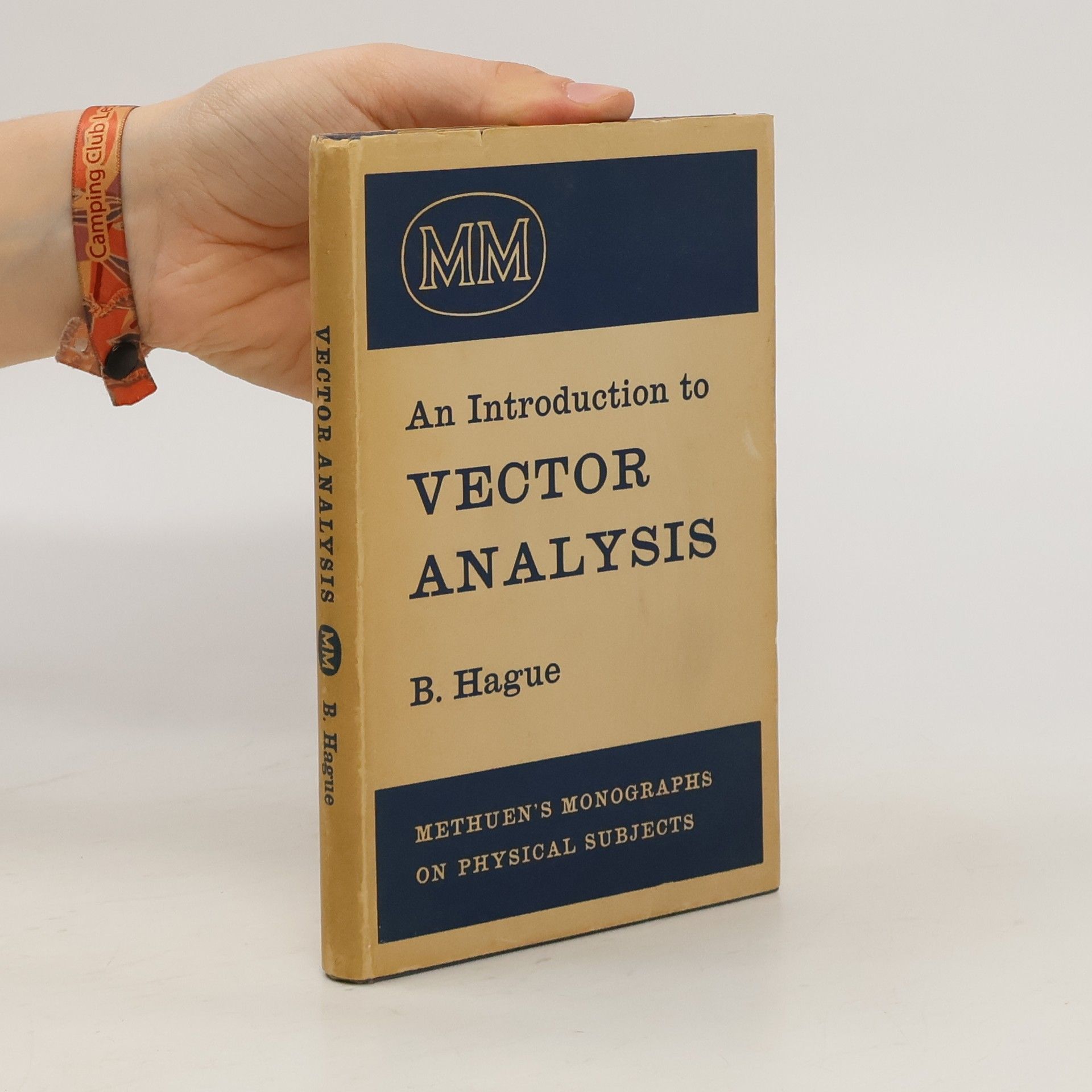 B. Hague Introduction to Vector Analysis