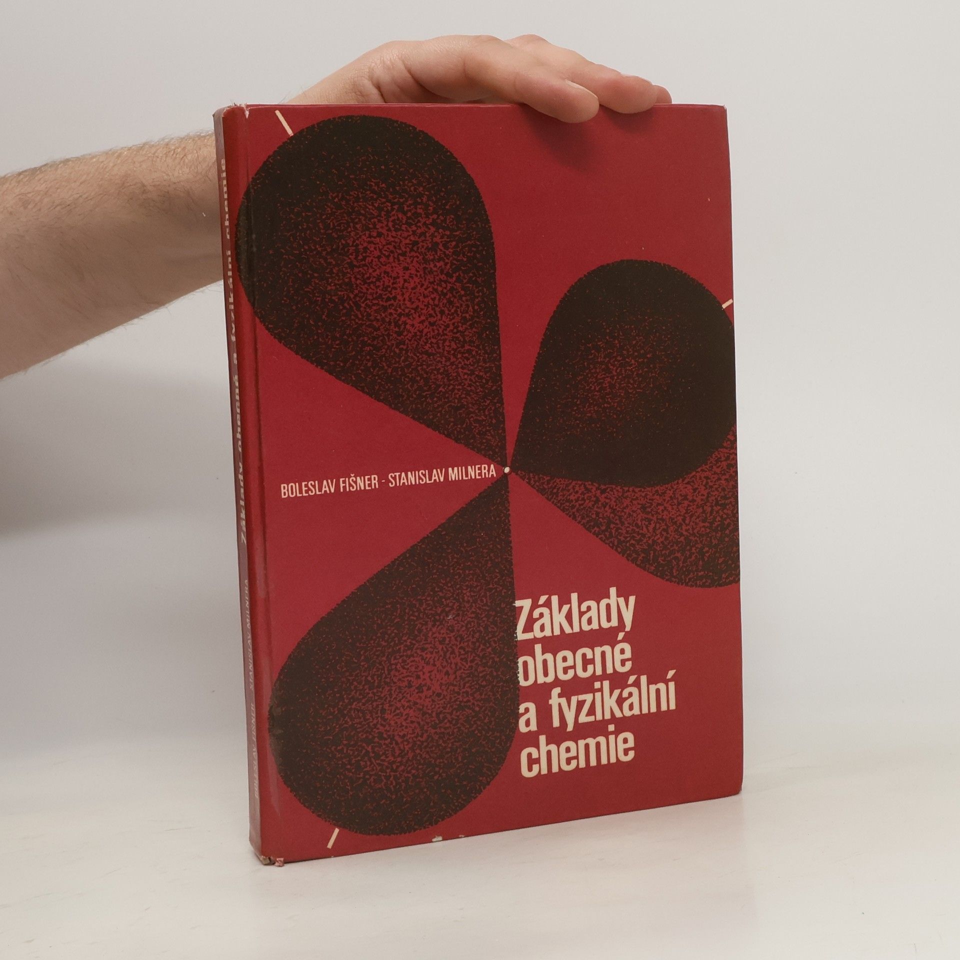 Boleslav Fišner Základy obecné a fyzikální chemie
