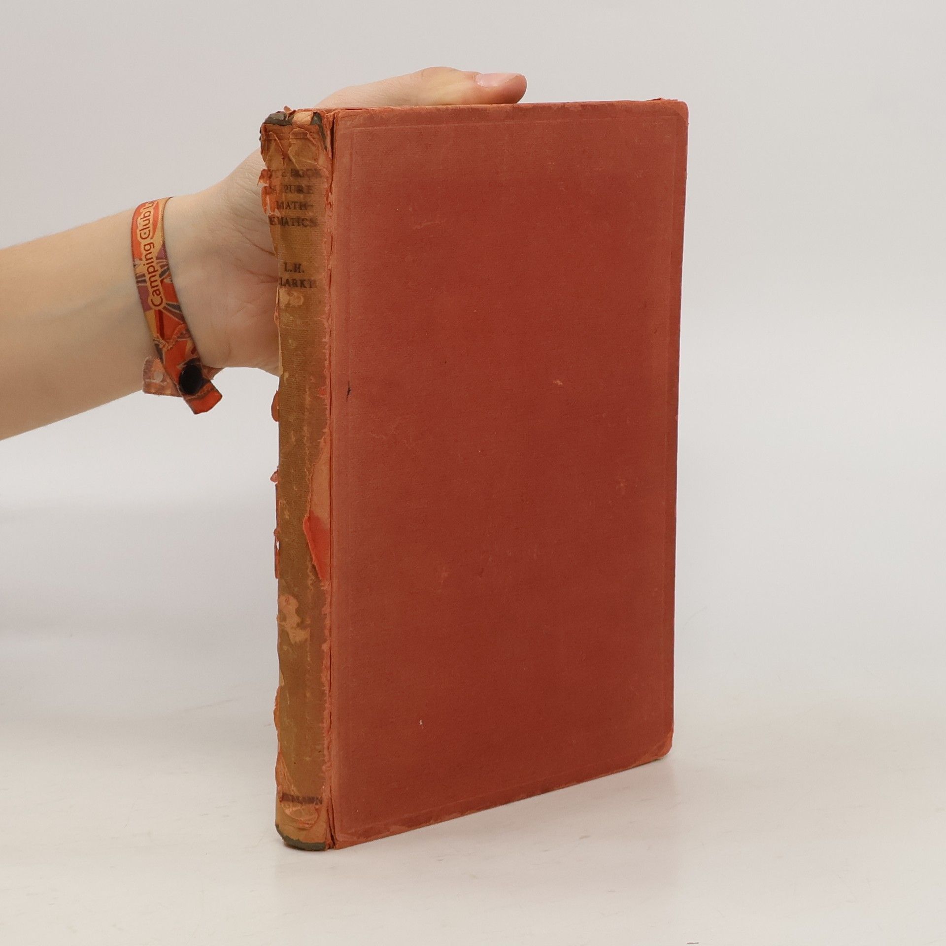Leonard Harwood Clarke A Note Book in Pure Mathematics