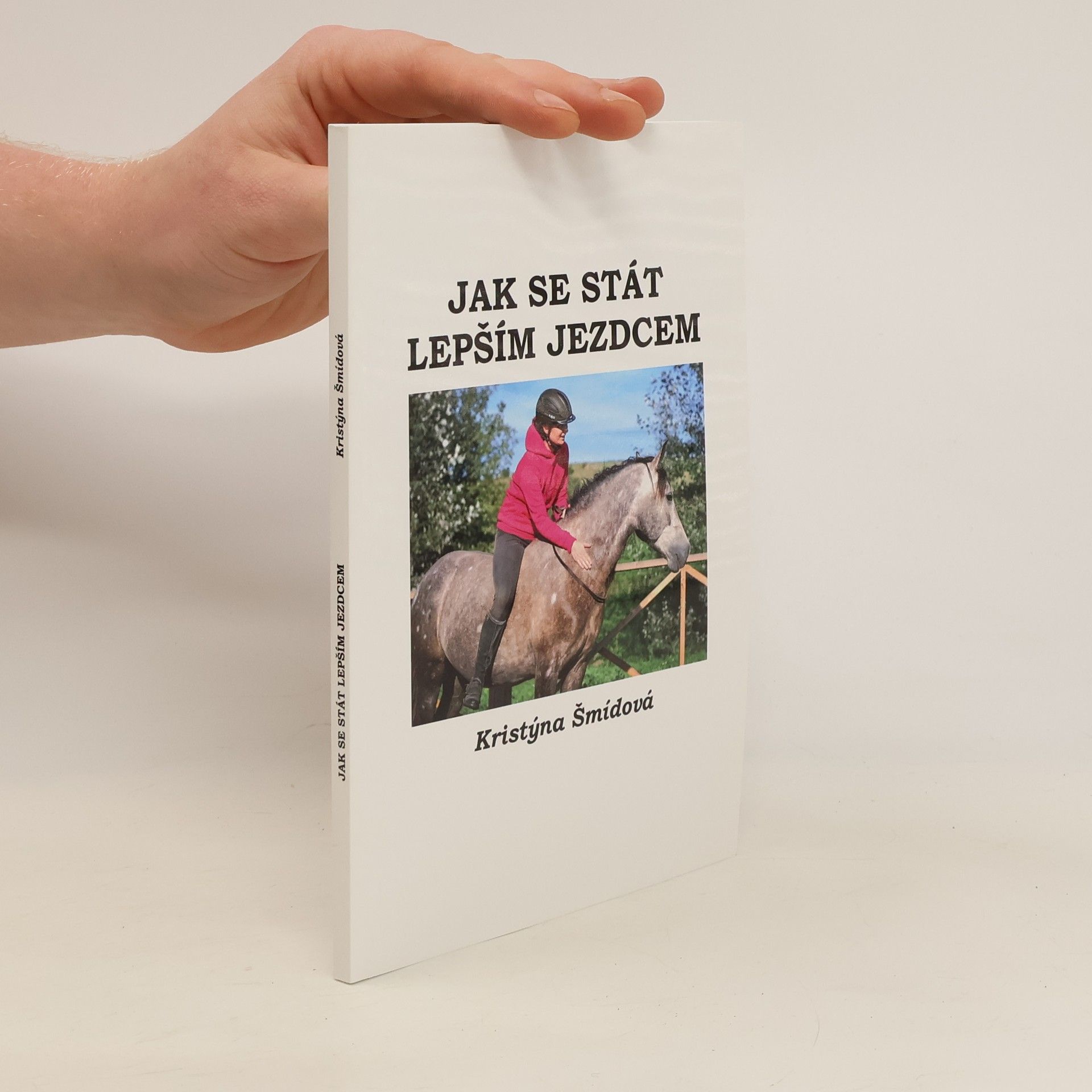 Kristýna Šmídová Jak se stát lepším jezdcem