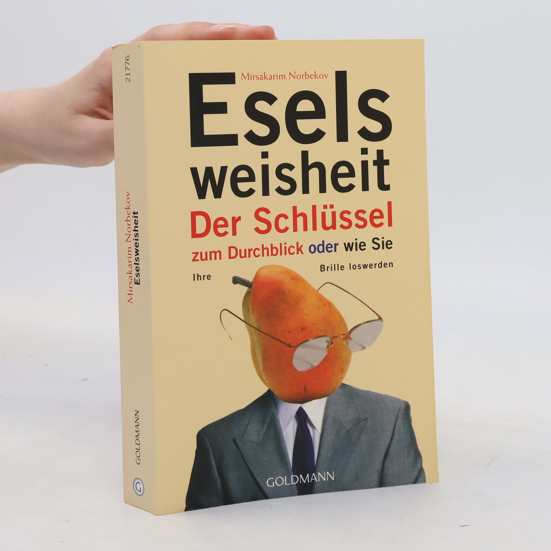 Mirzakarim Norbekov Eselsweisheit