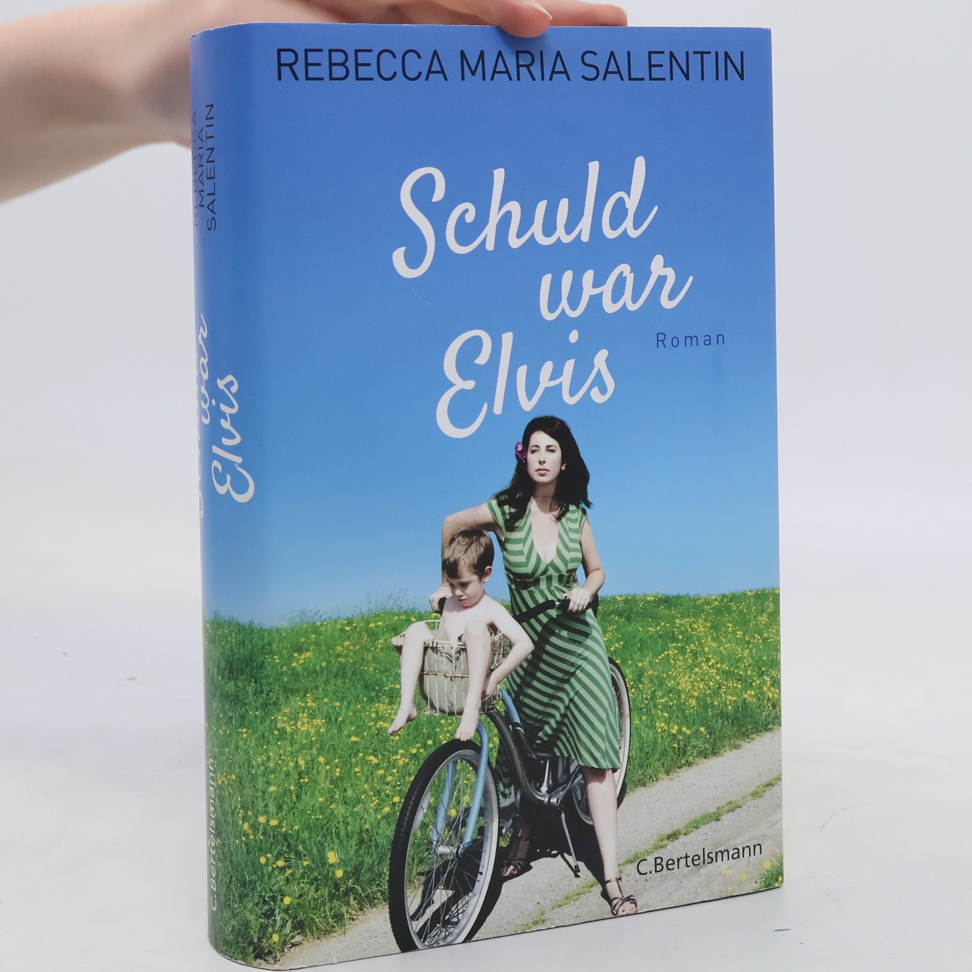 Rebecca Maria Salentin Schuld war Elvis