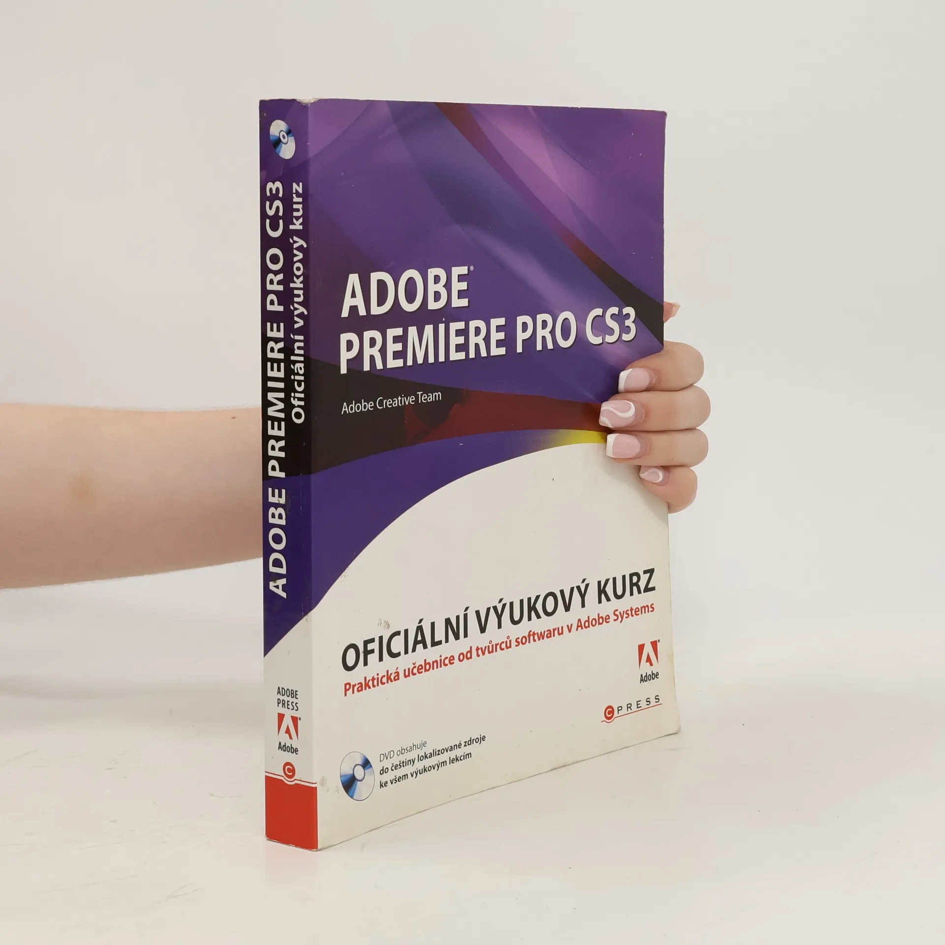 Adobe Premiere Pro CS3 : oficiální výukový kurz | Book | kolektiv | CS