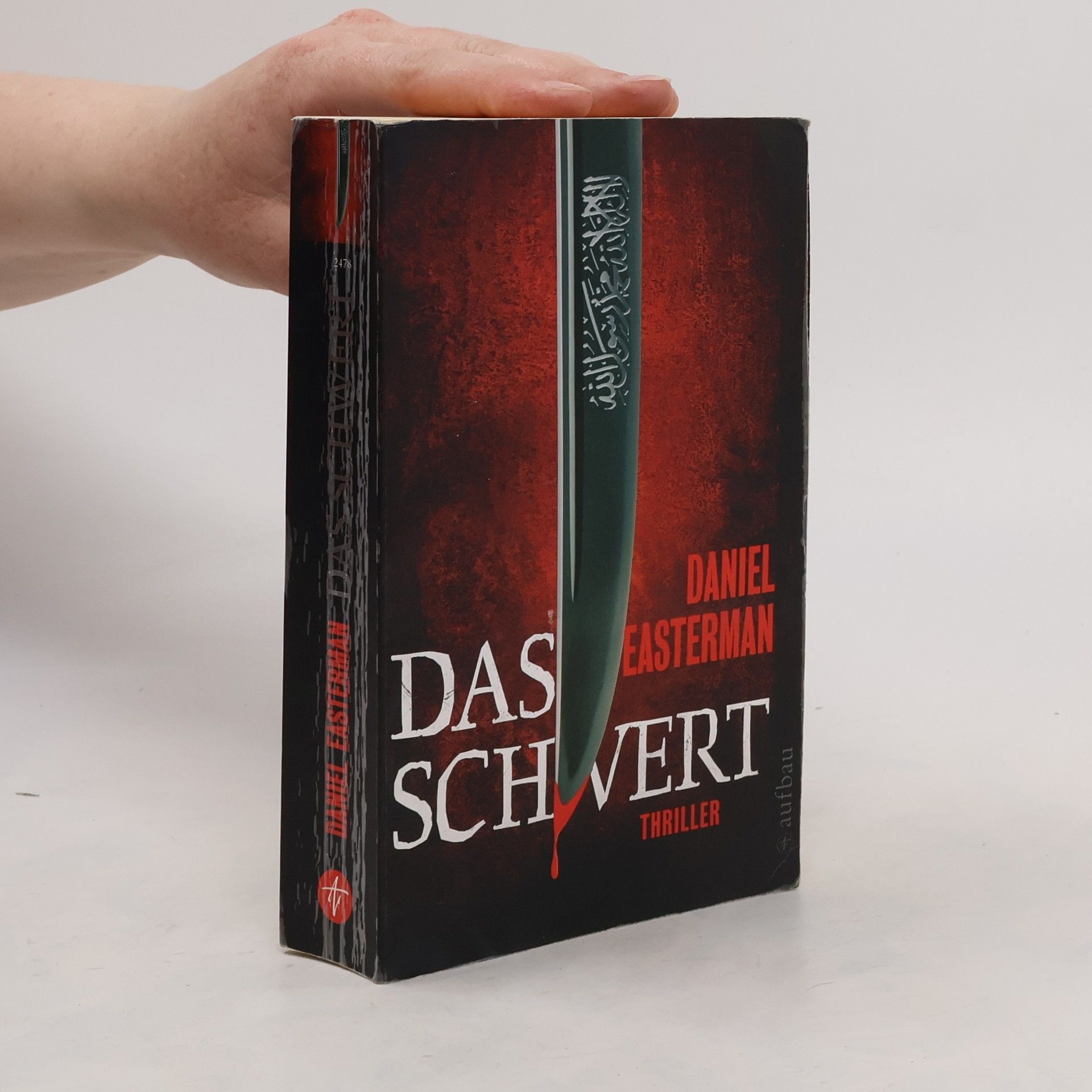 Daniel Easterman Das Schwert