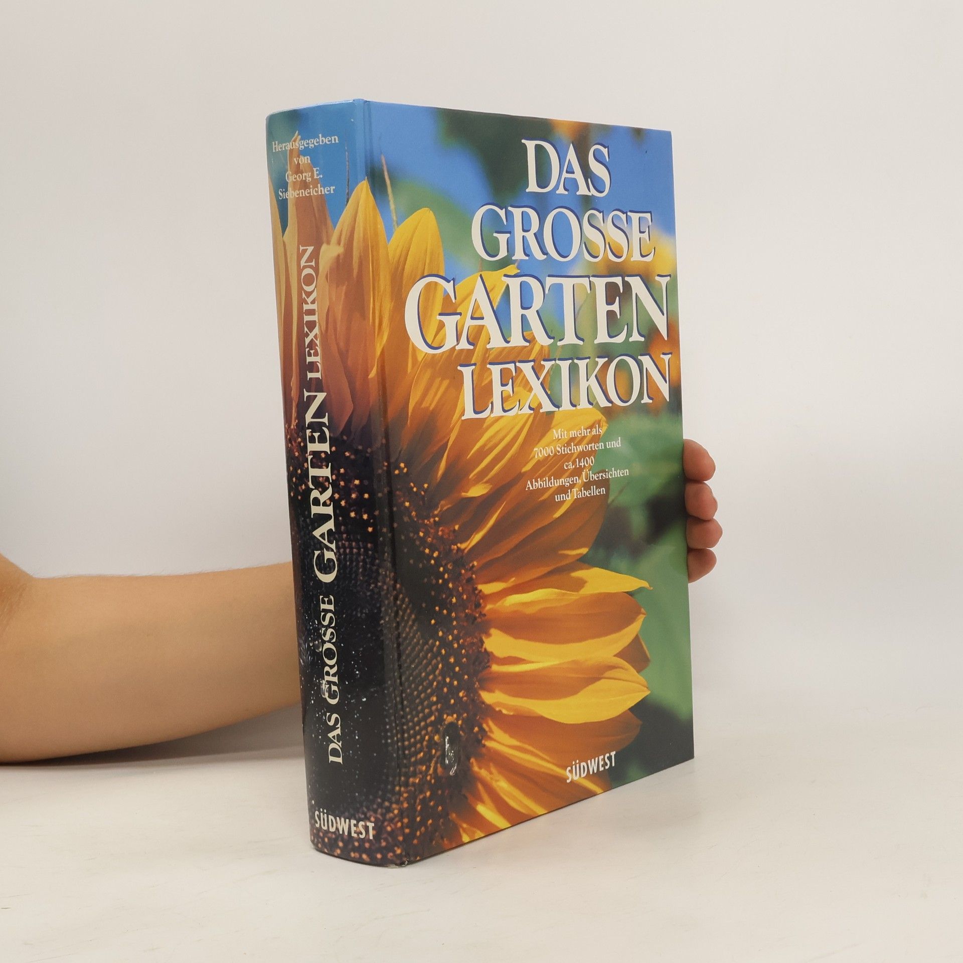 Georg E. Siebeneicher Das grosse Gartenlexikon