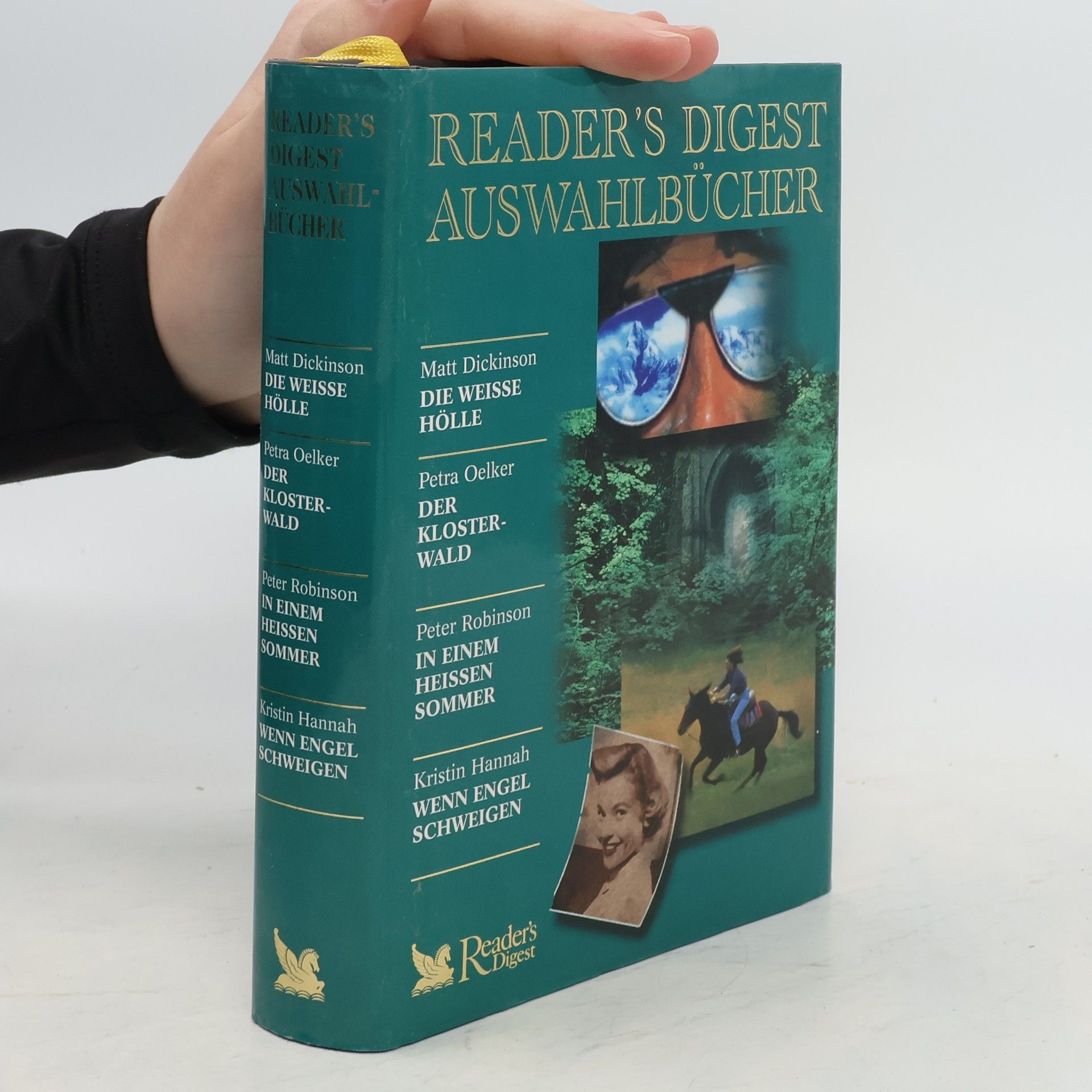 Matt Dickinson Reader's Digest Auswahlbücher. Die weisse Hölle. Der Klosterwald. In einem heissen Sommer. Wenn Engel schweigen