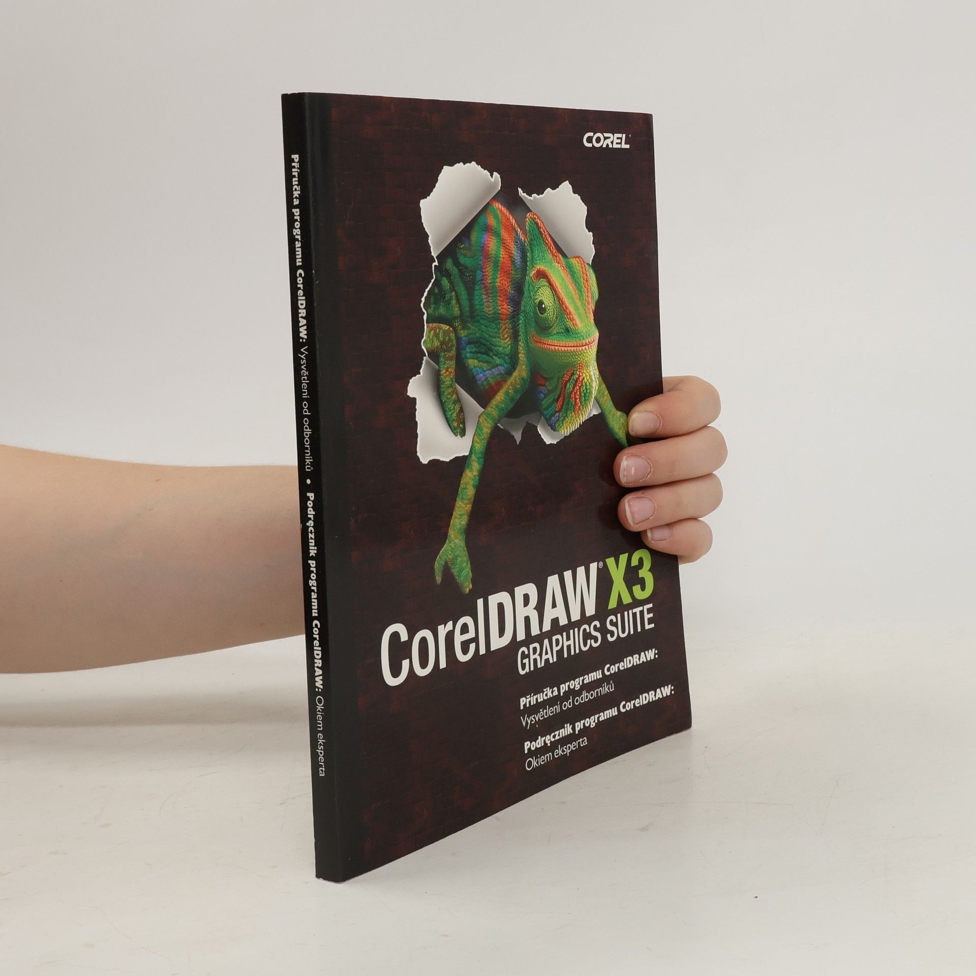 Autorenkollektiv CorelDRAW X3 Graphics Suite: Příručka programu CorelDRAW. Podręcznik programu CorelDRAW