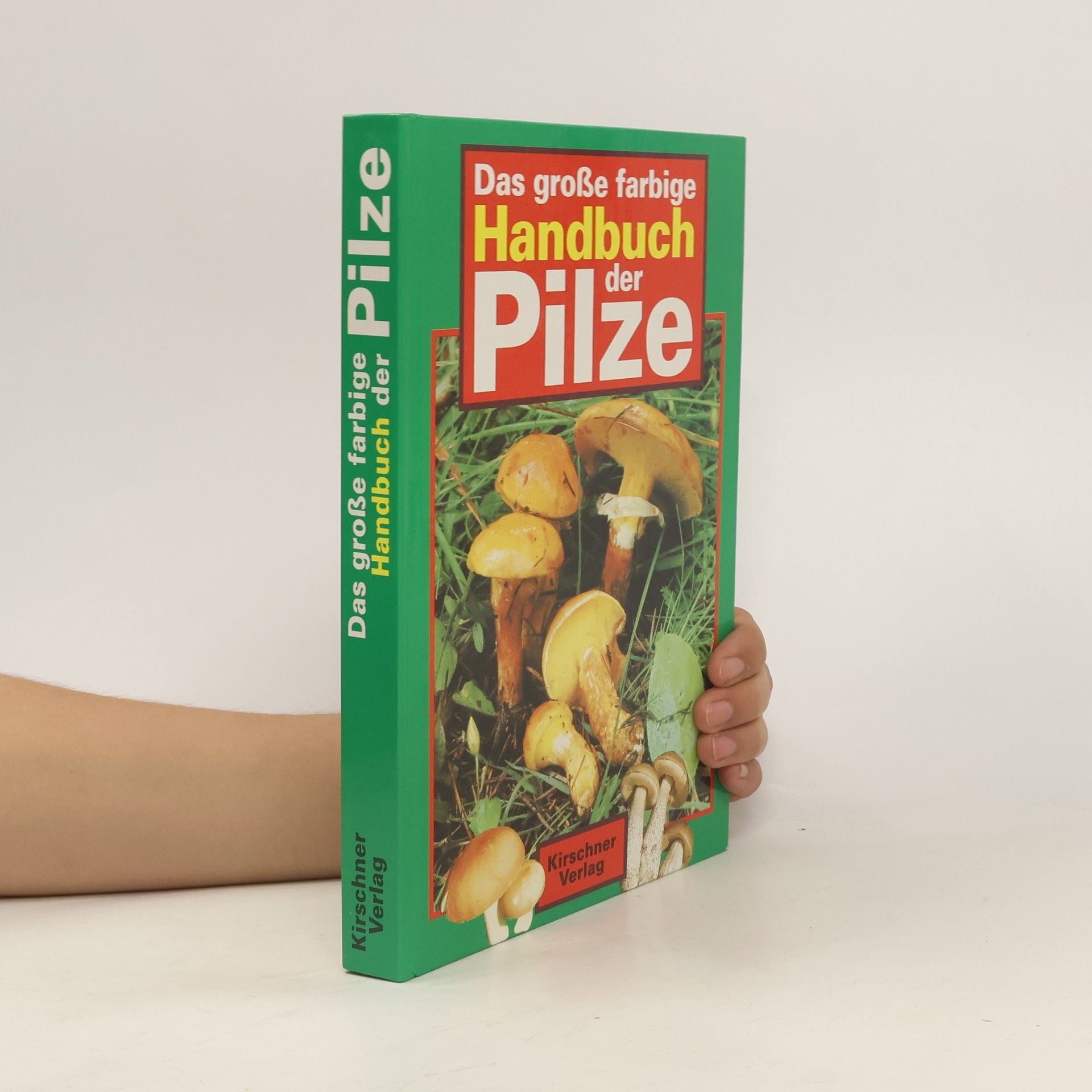 Ladislav Hagara Das große farbige Handbuch der Pilze