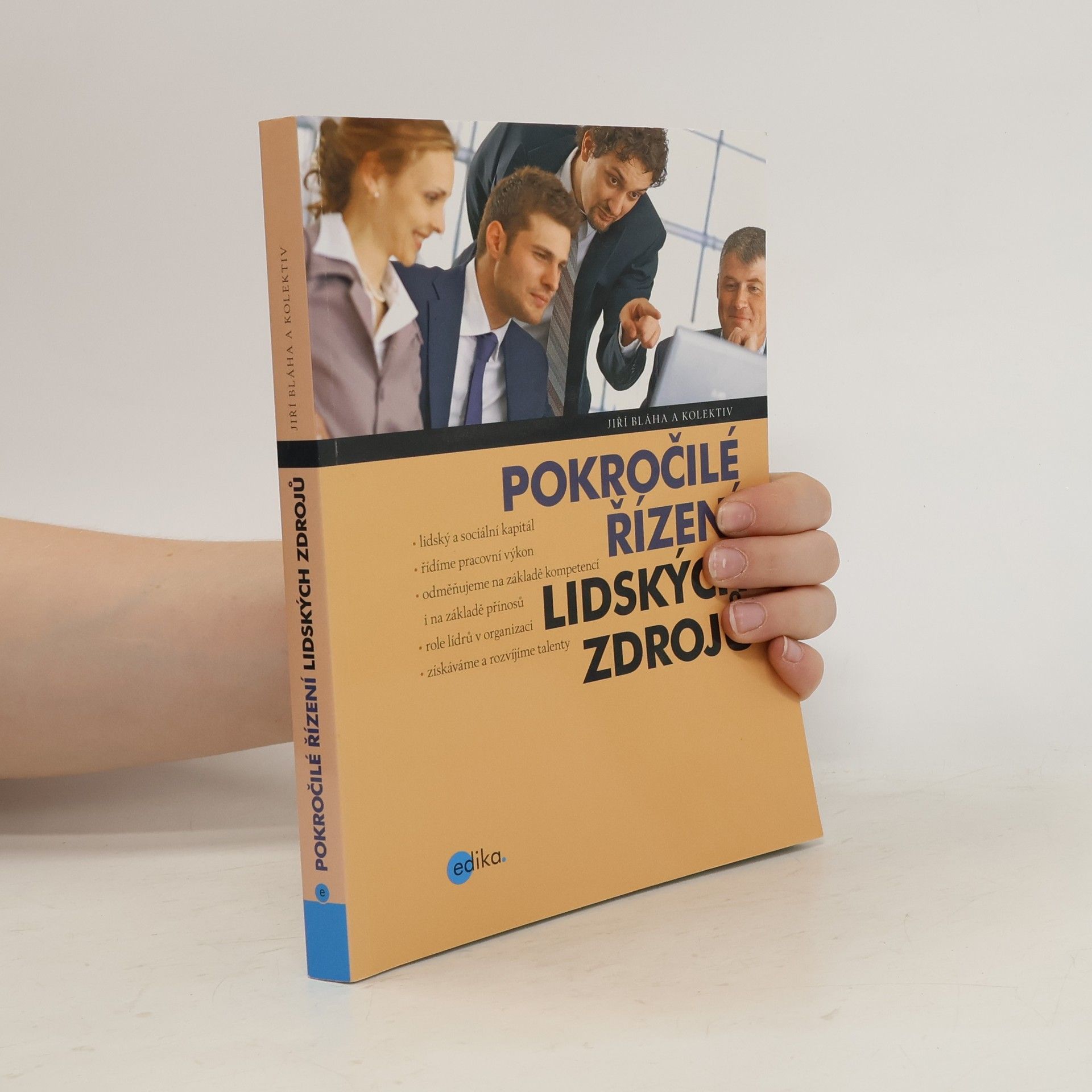 Jiří Bláha Pokročilé řízení lidských zdrojů