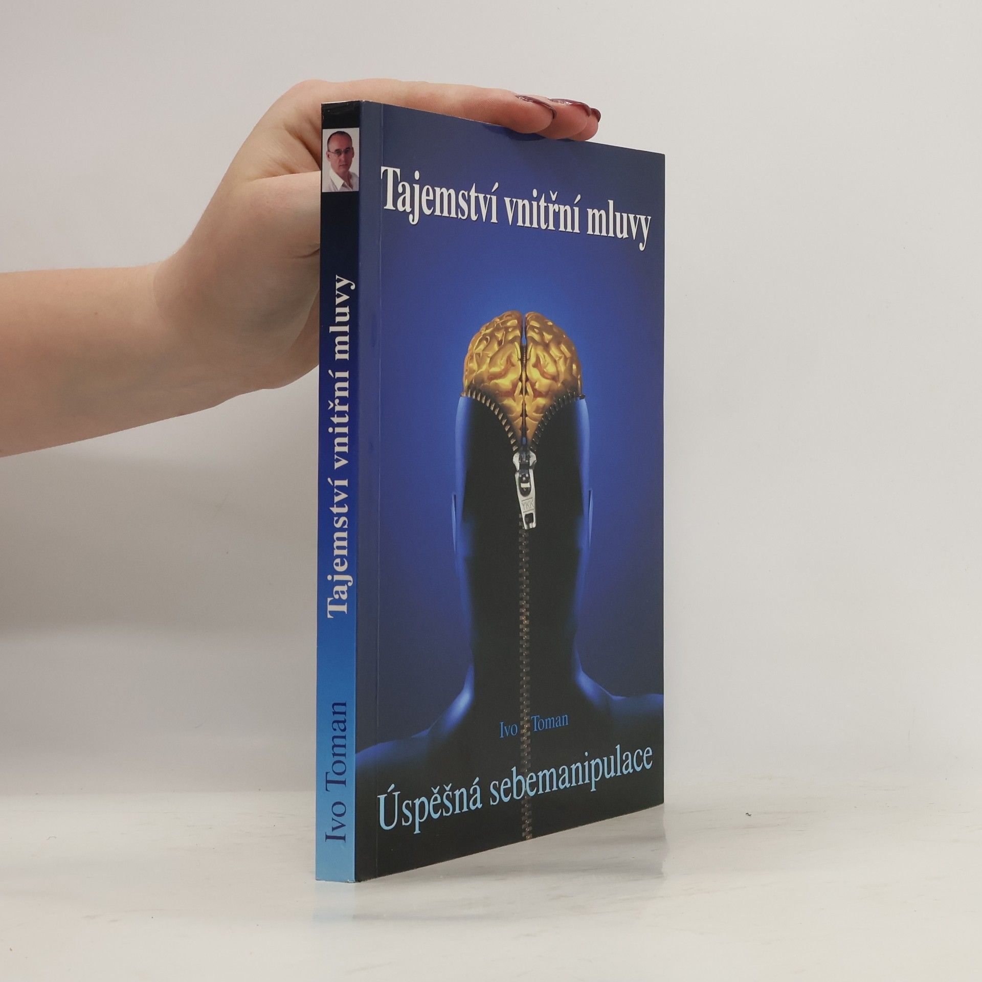 Ivo Toman Tajemství vnitřní mluvy