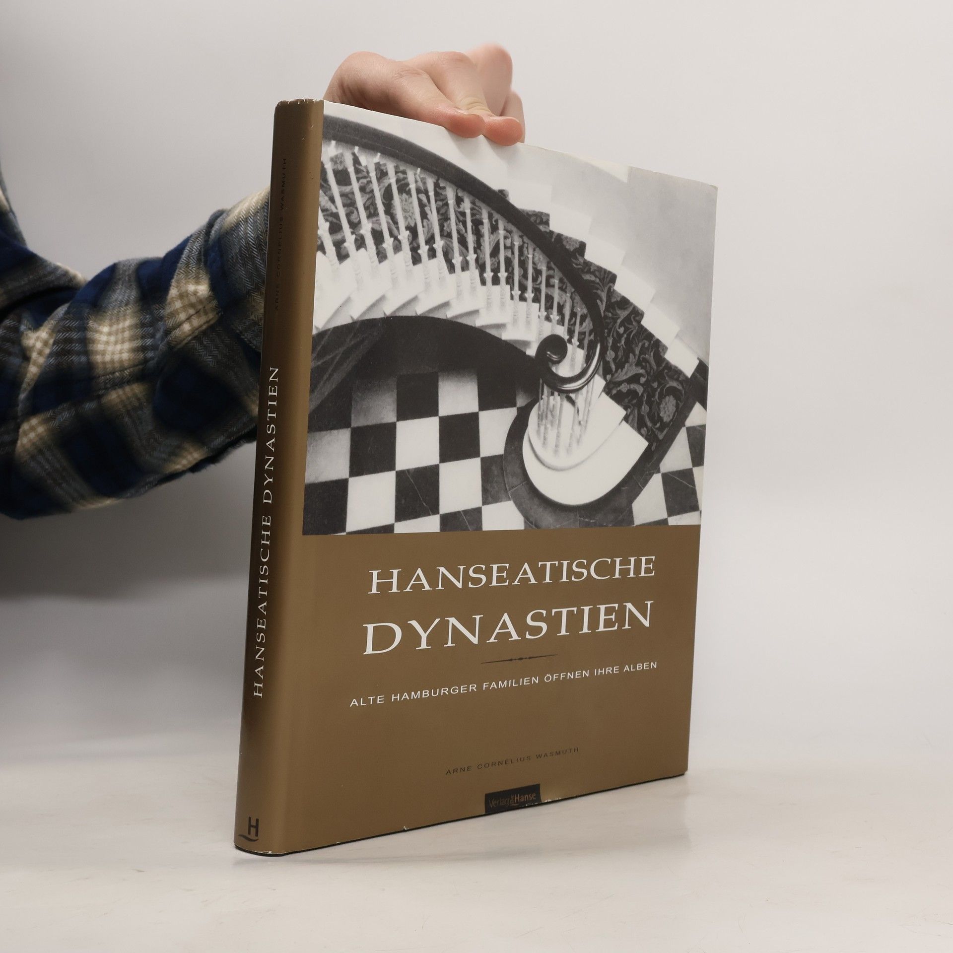 Arne Cornelius Wasmuth Hanseatische Dynastien