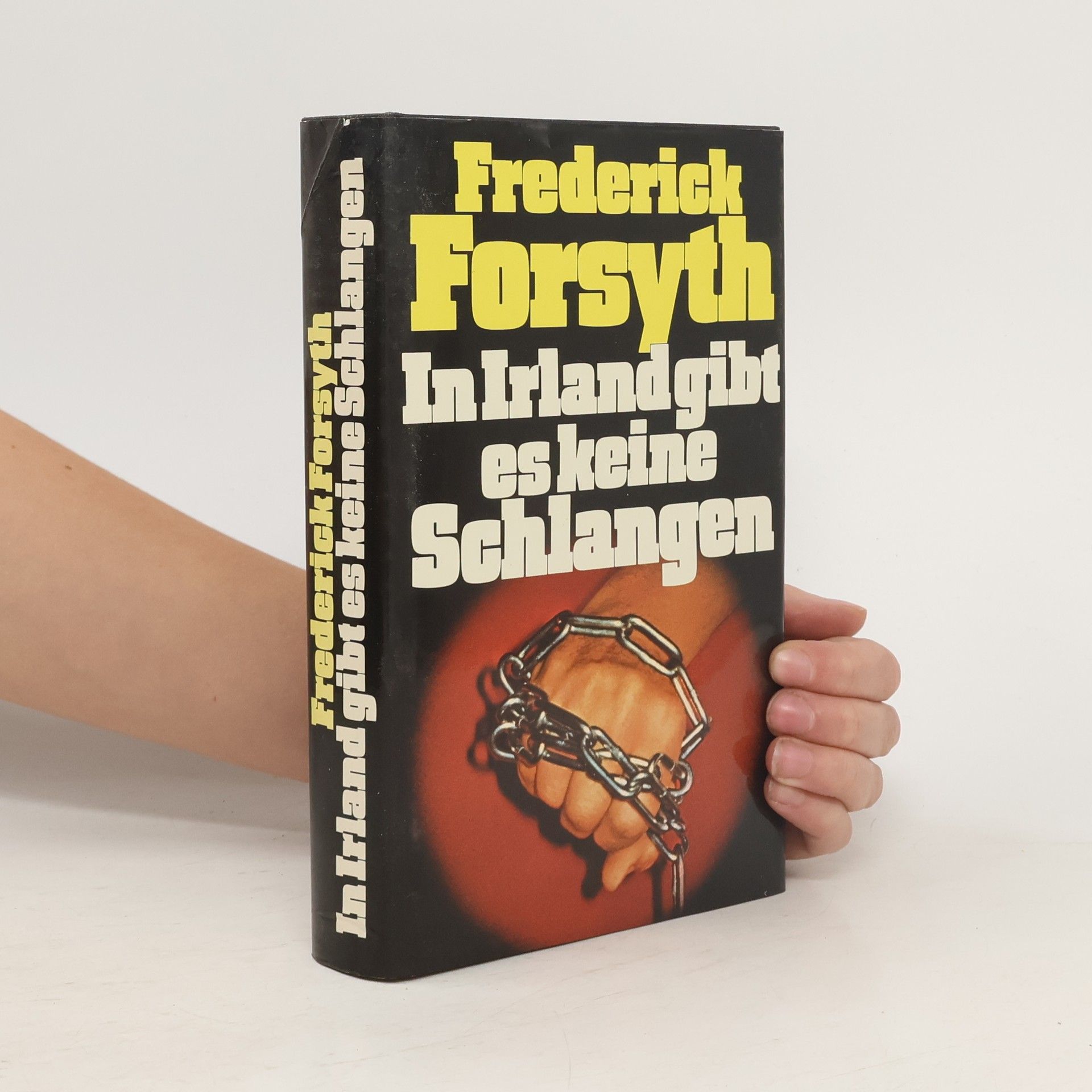 Frederick Forsyth In Irland gibt es keine Schlangen