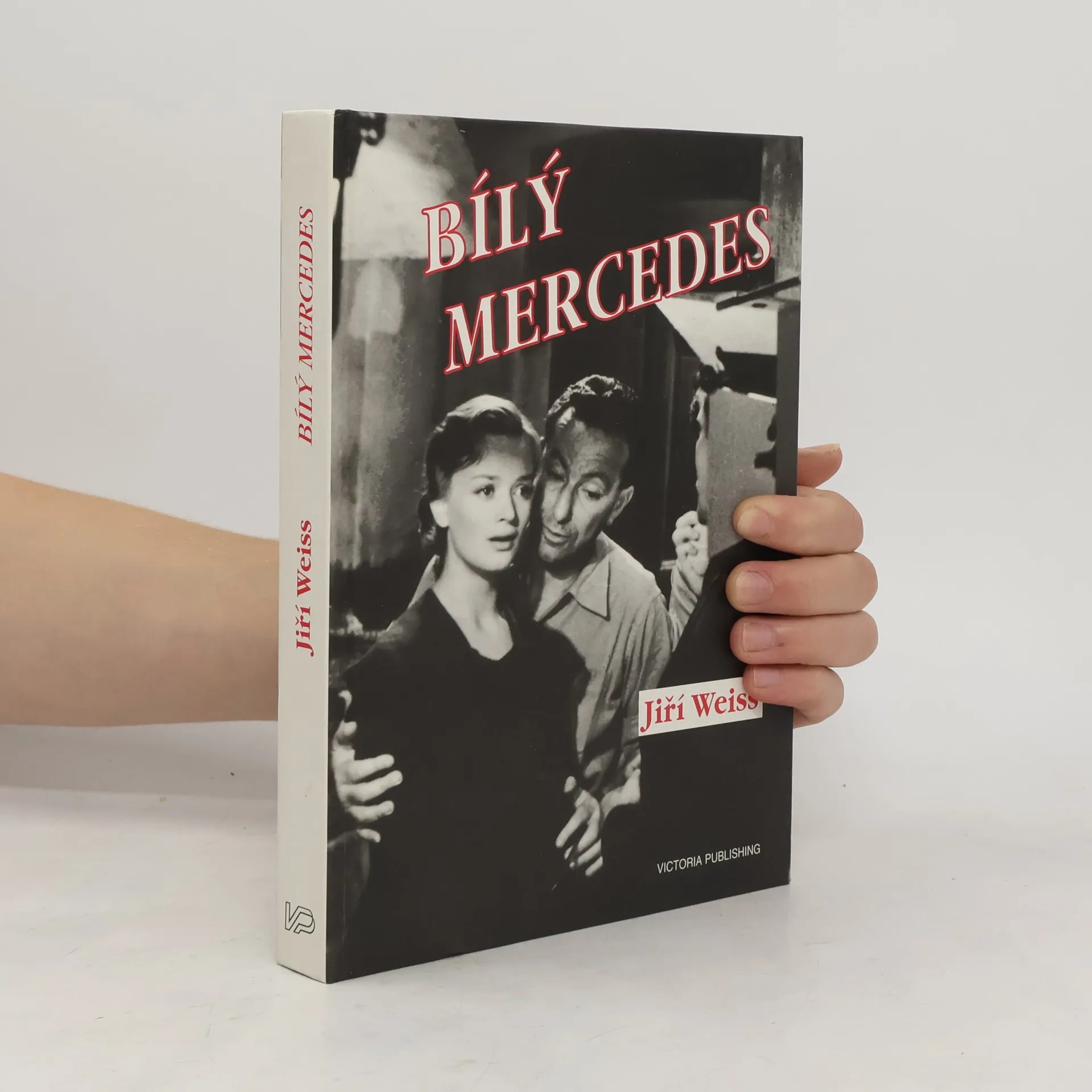Bílý mercedes | Kniha | pevná | Weiss Jiří | CS