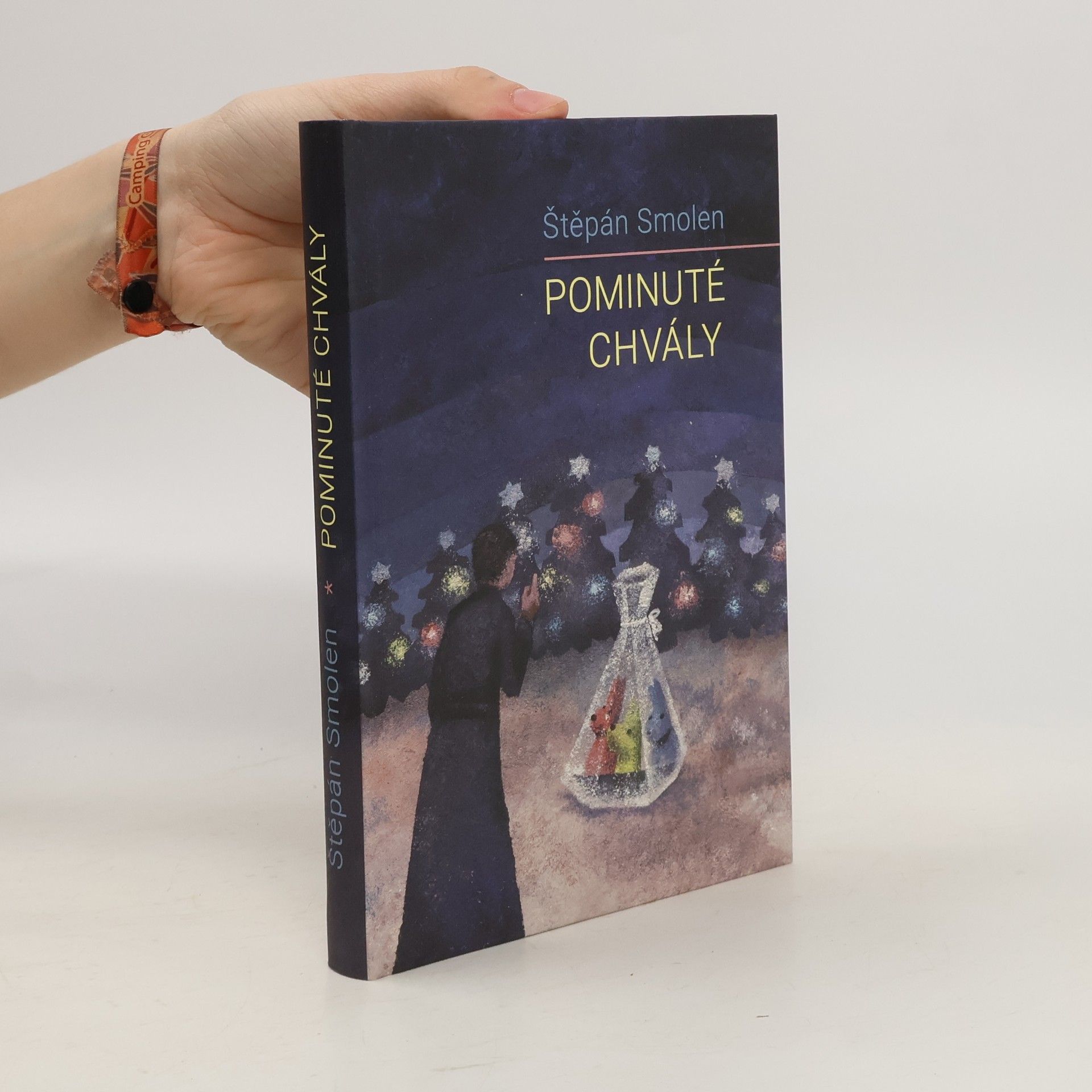 Štěpán Smolen Pominuté chvály