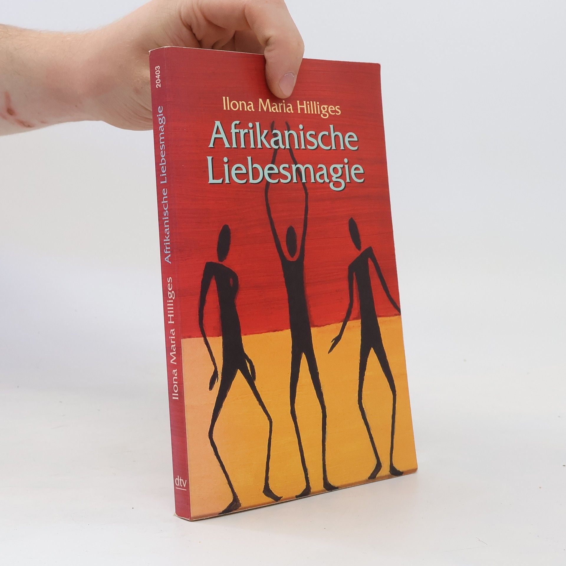 Ilona Maria Hilliges Afrikanische Liebesmagie