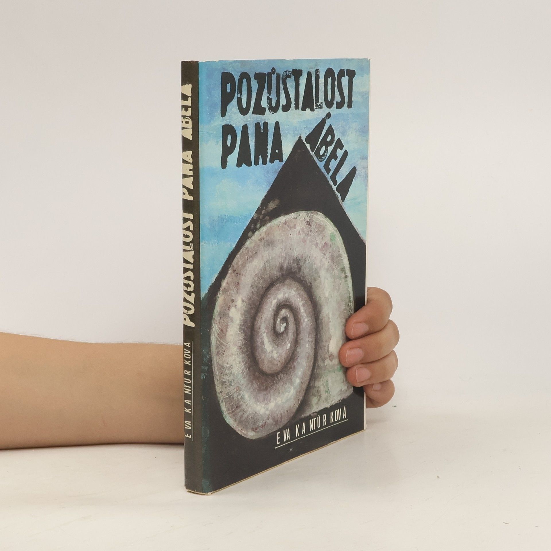 Eva Kantůrková Pozůstalost pana Ábela
