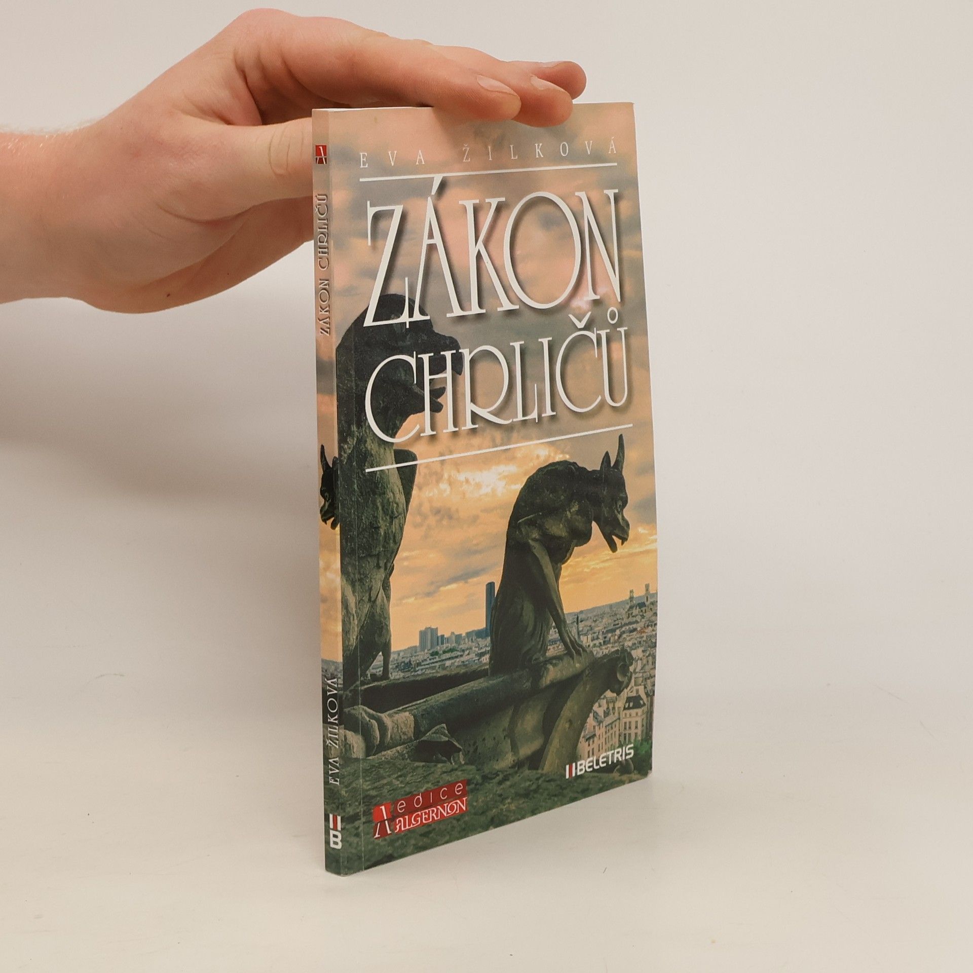 Eva Žilková Zákon chrličů