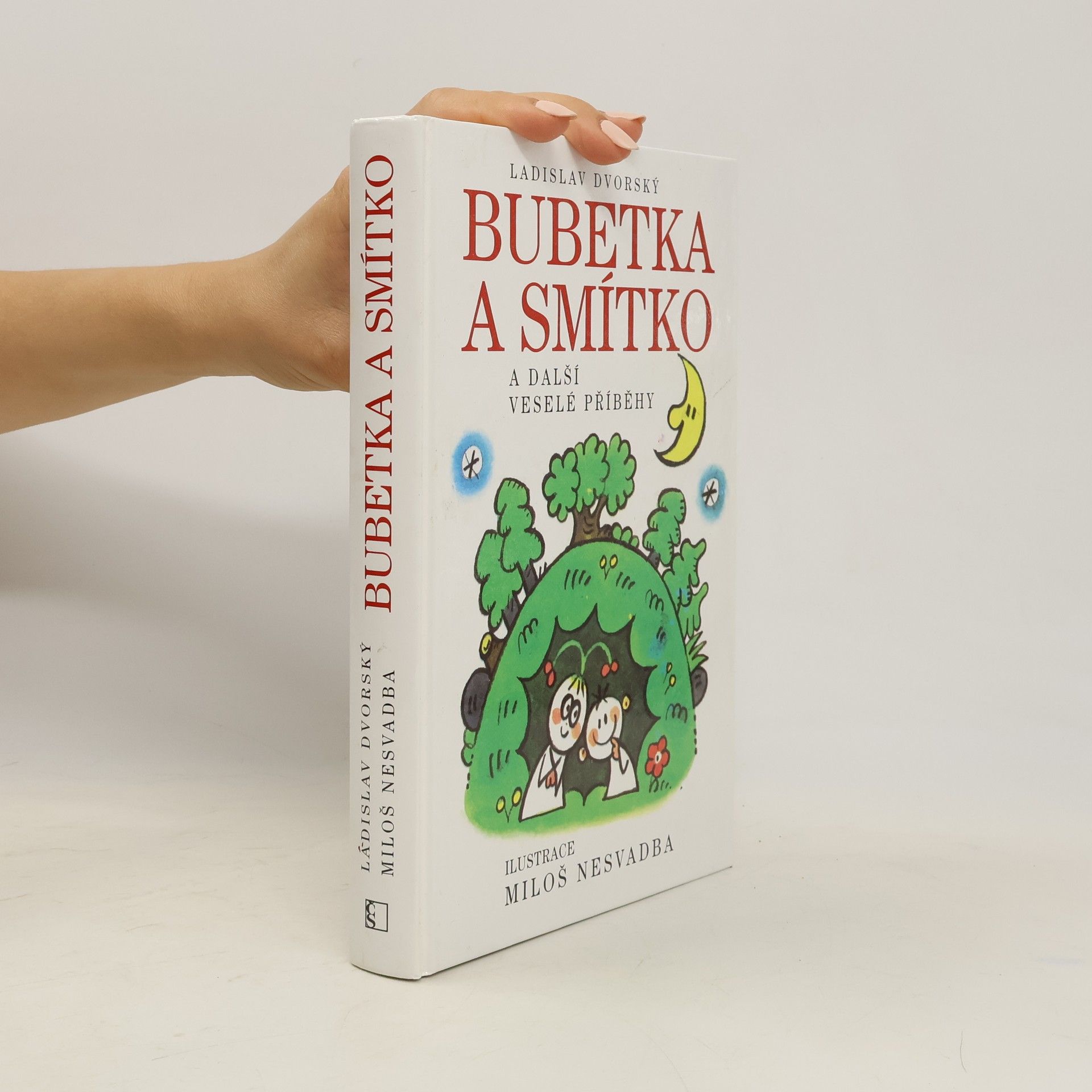 Ladislav Dvorský Bubetka a Smítko
