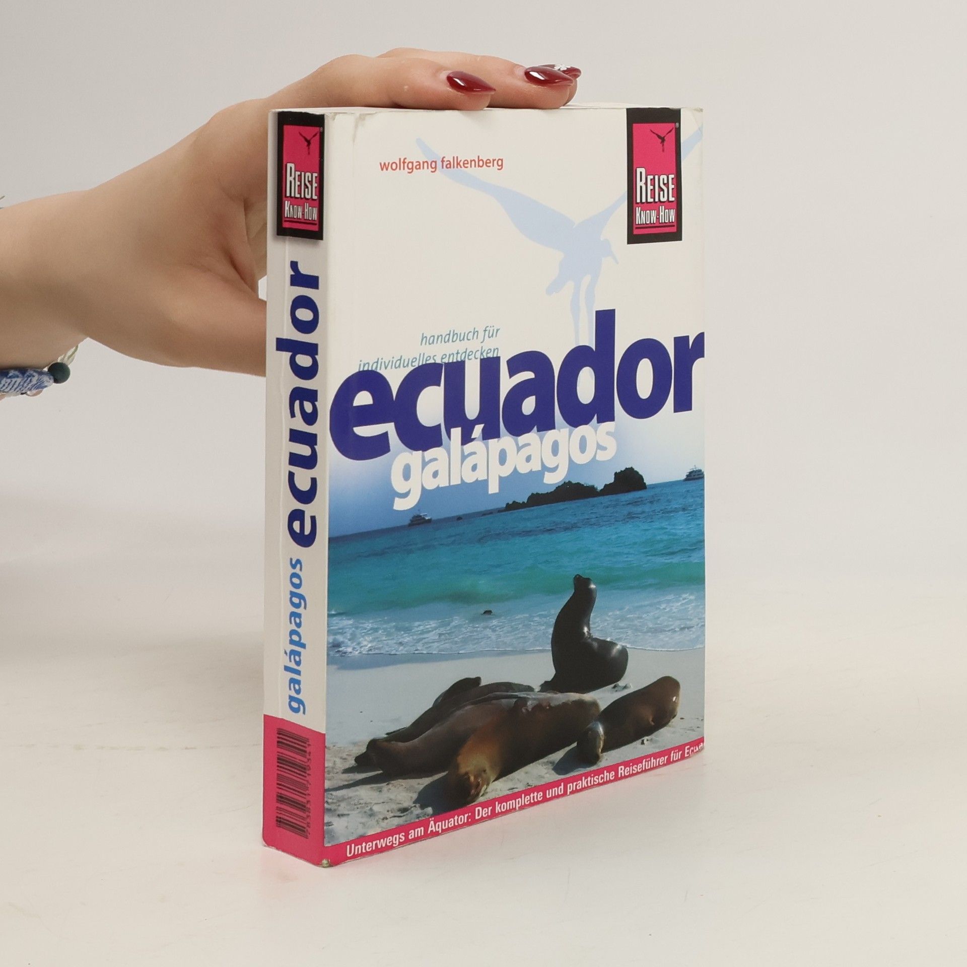 Wolfgang Falkenberg Ecuador und Galápagos
