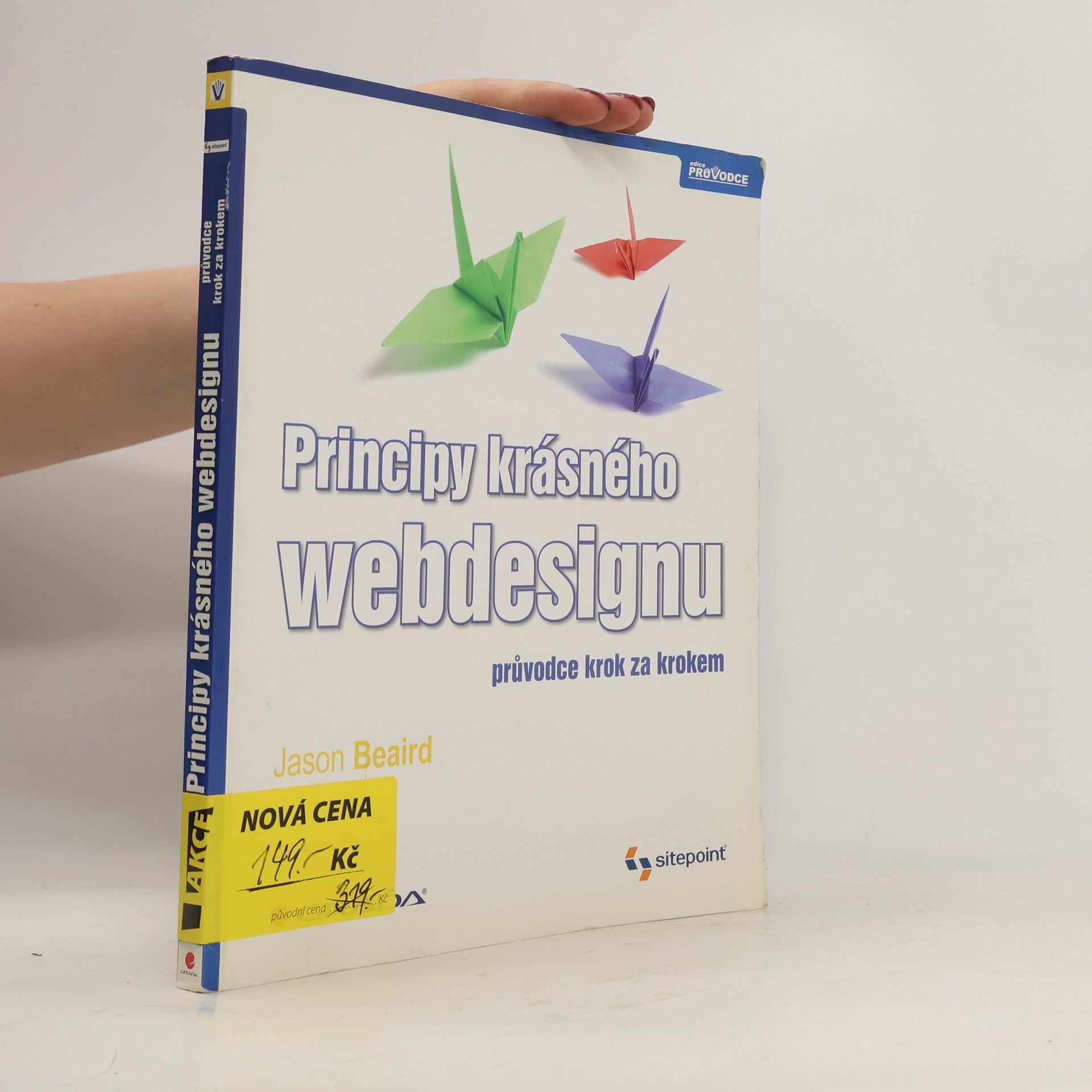 Jason Beaird Principy krásného webdesignu
