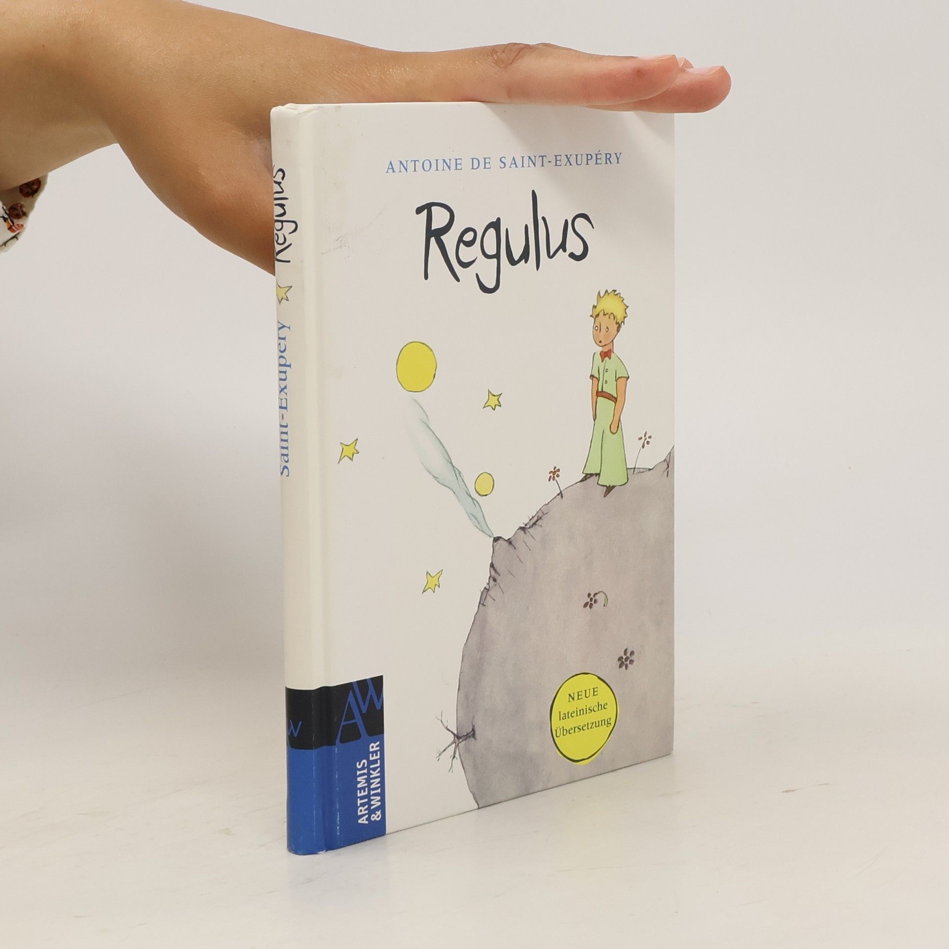 Antoine de Saint-Exupéry Regulus. Der kleine Prinz, lateinische Ausgabe