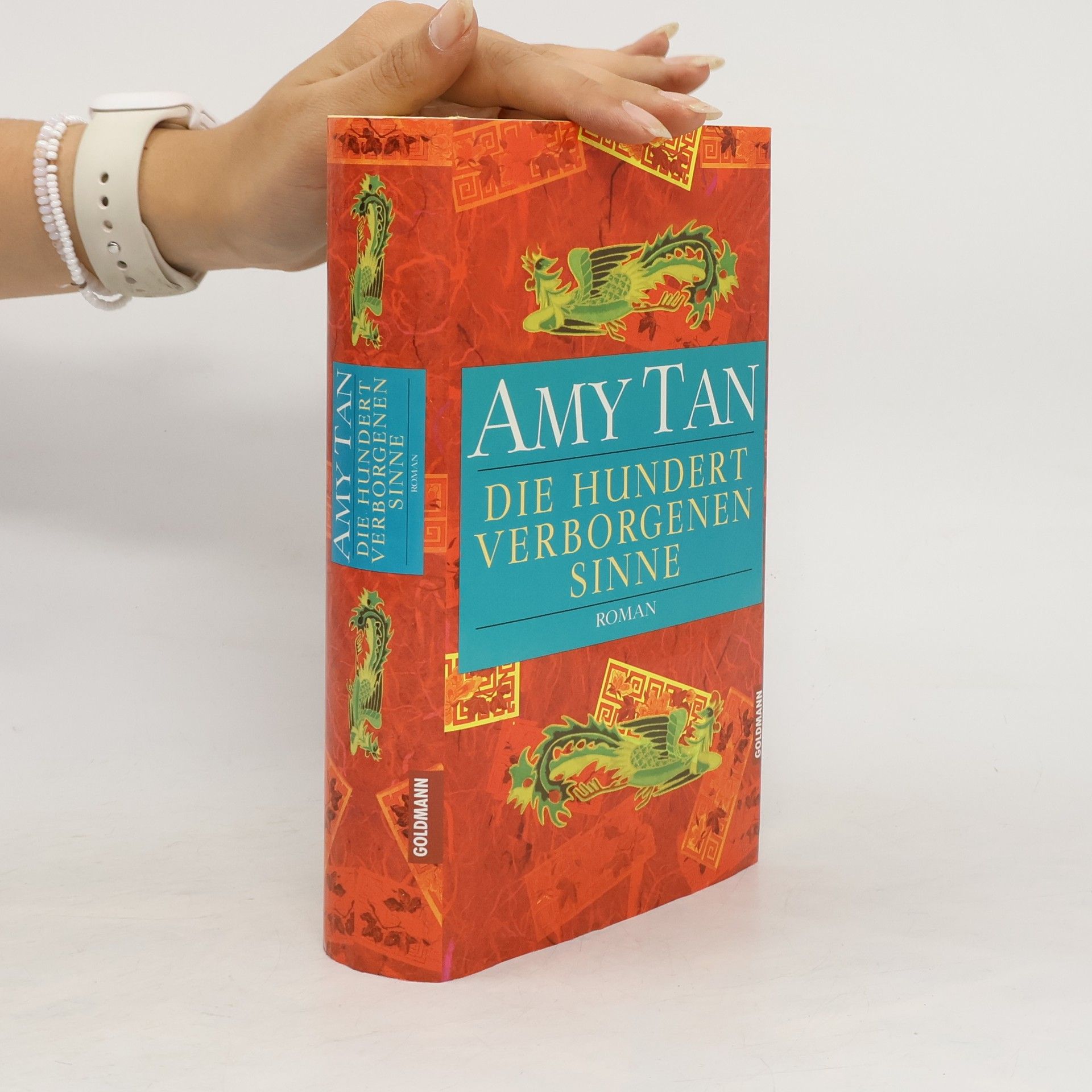 Amy Tan Die hundert verborgenen Sinne