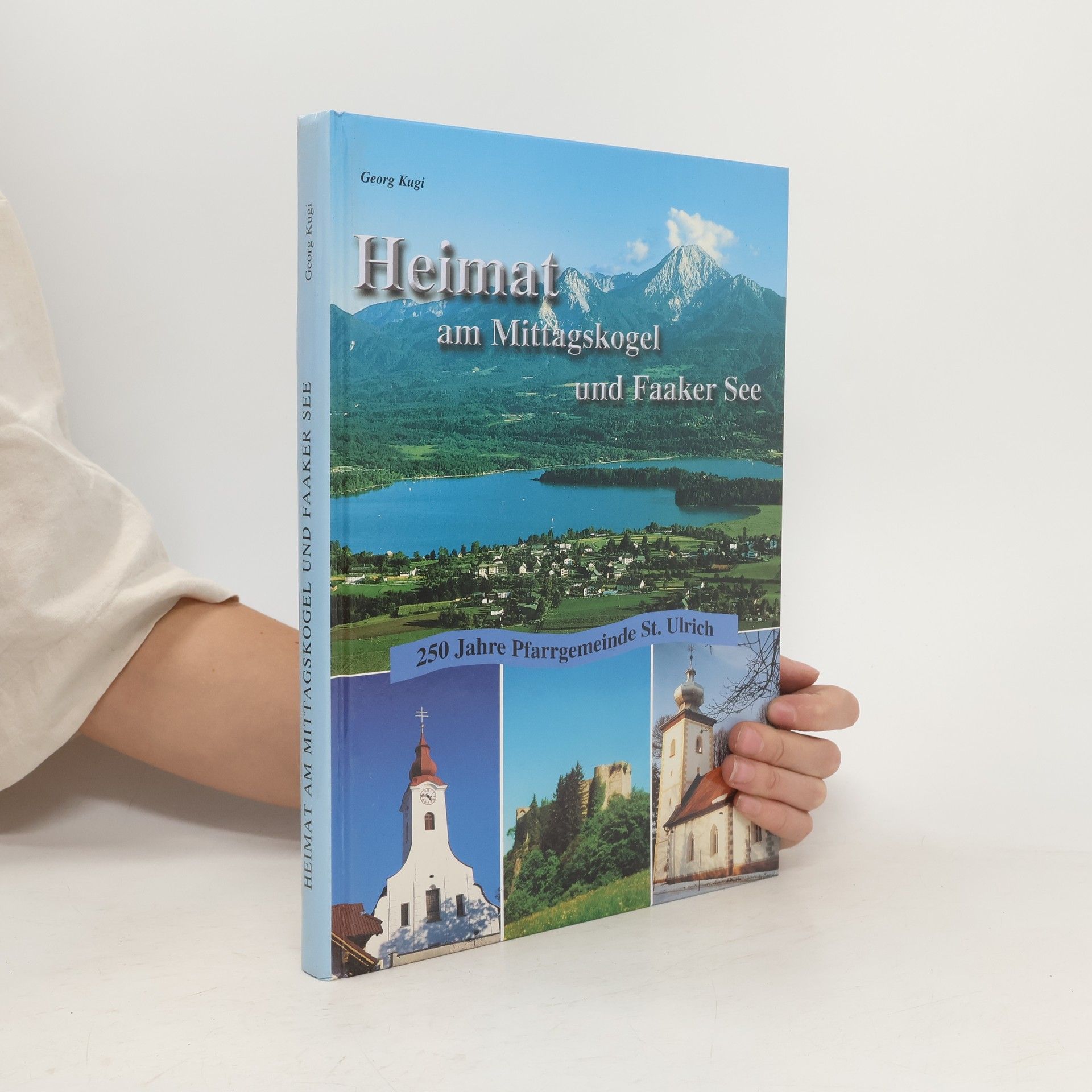 Heimat am Mittagskogel und Faaker See