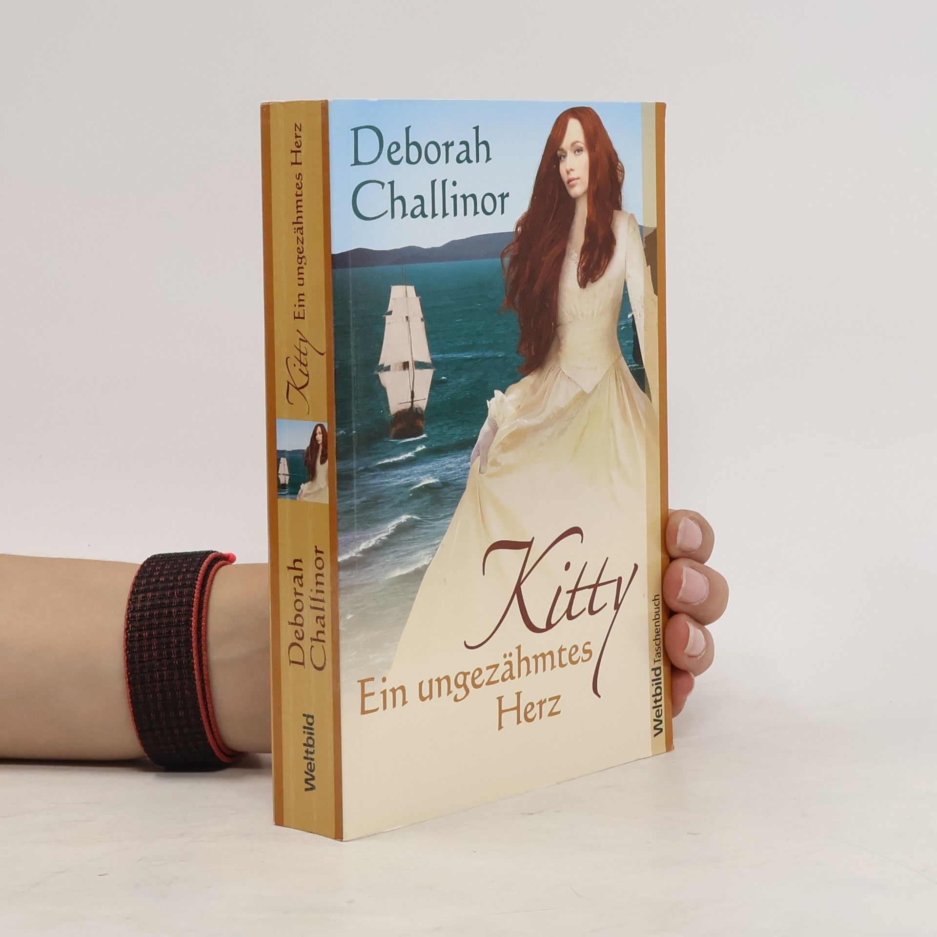 Deborah Challinor Kitty - Ein ungezähmtes Herz