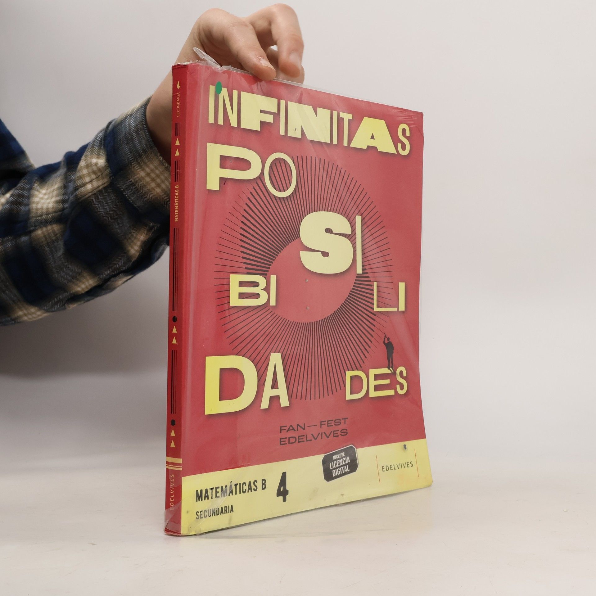 Autores varios Infinitas Posibilidades. Matemáticas B. 4
