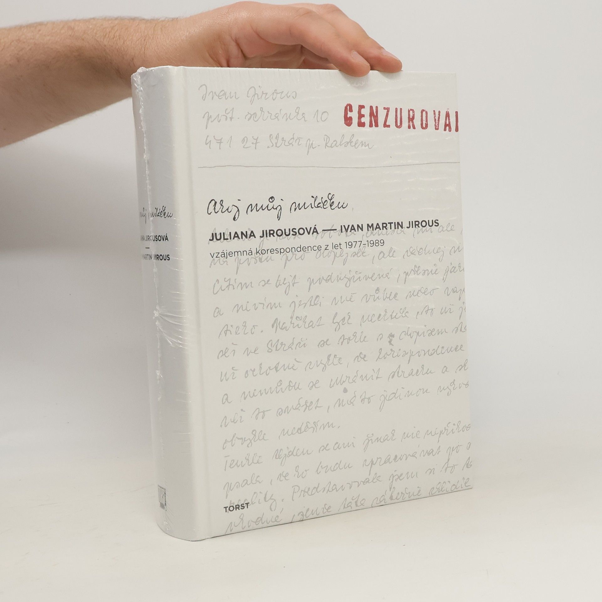 Juliana Jirousová Ahoj můj miláčku: vzájemná korespondence z let 1977-1989