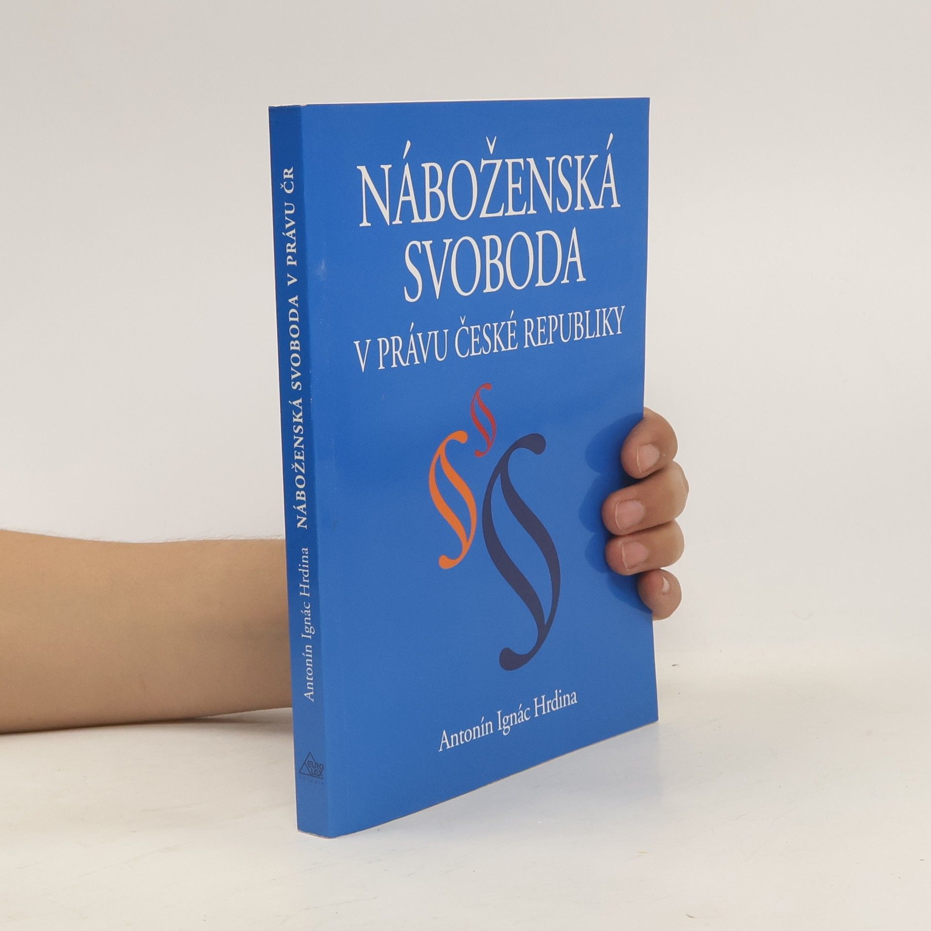 Ignác Antonín Hrdina Náboženská svoboda v právu České republiky