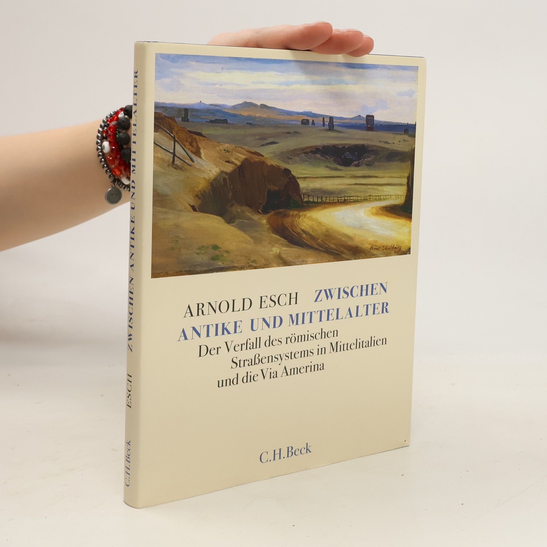 Arnold Esch Zwischen Antike und Mittelalter