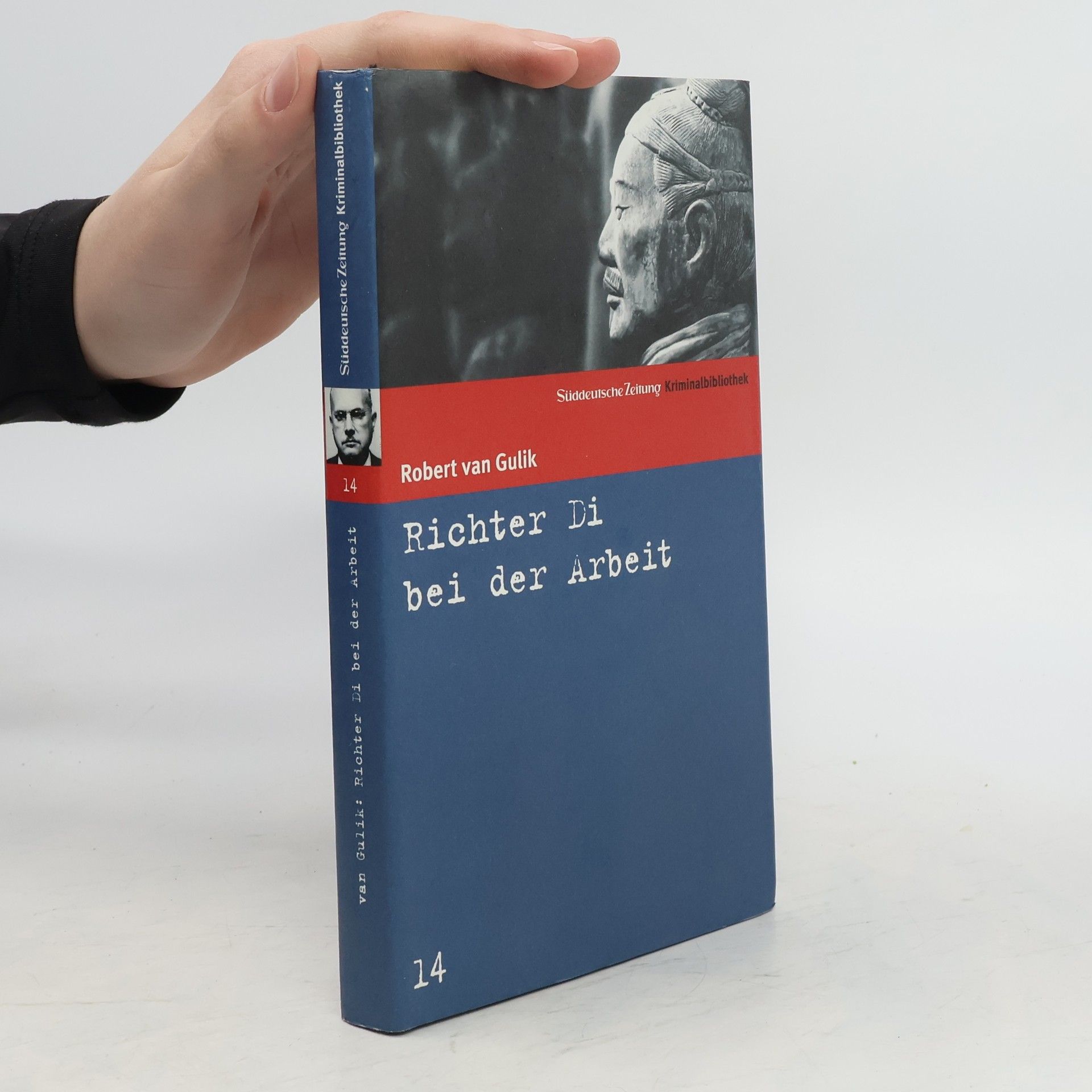 Robert van Gulik Richter Di bei der Arbeit : Kurzgeschichten