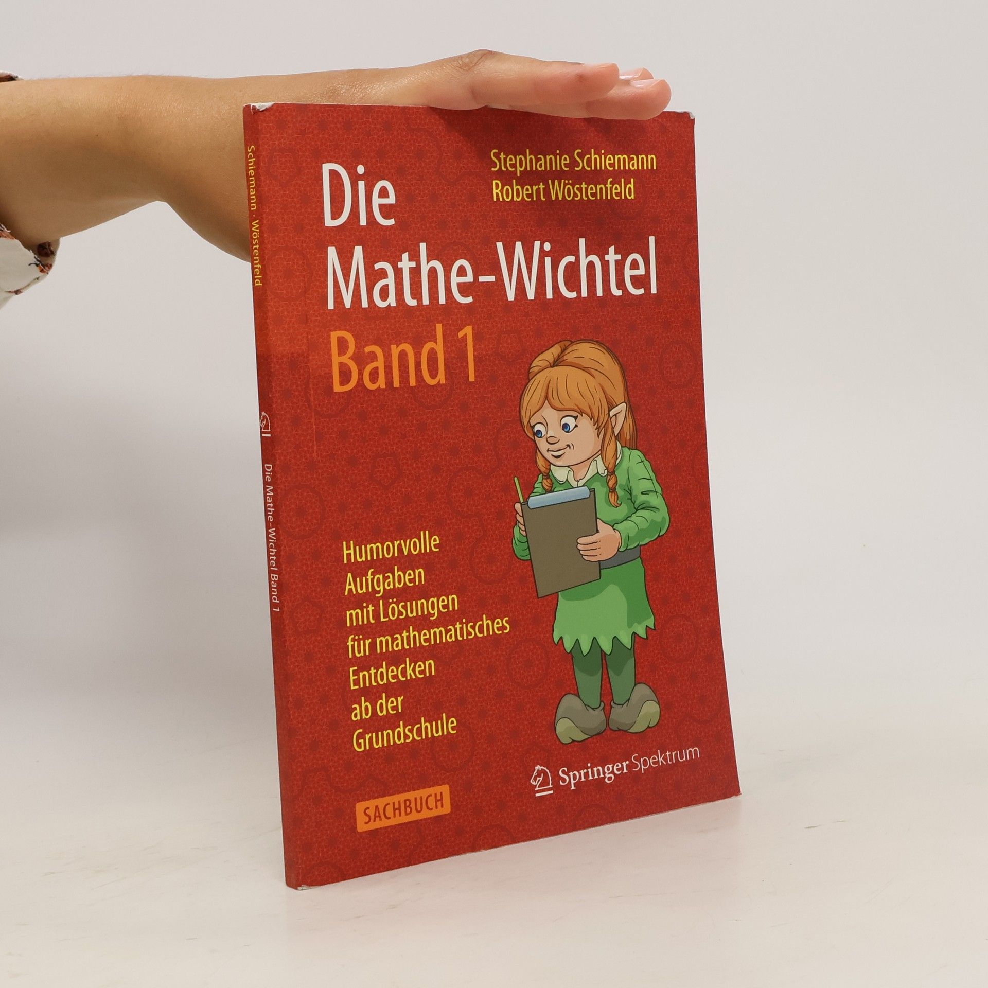 Stephanie Schiemann Die Mathe-Wichtel