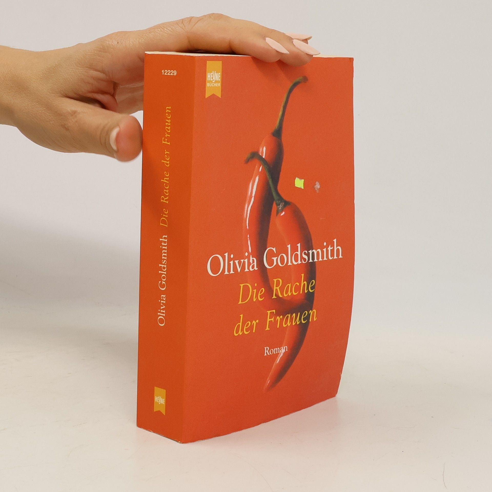 Olivia Goldsmith Die Rache der Frauen