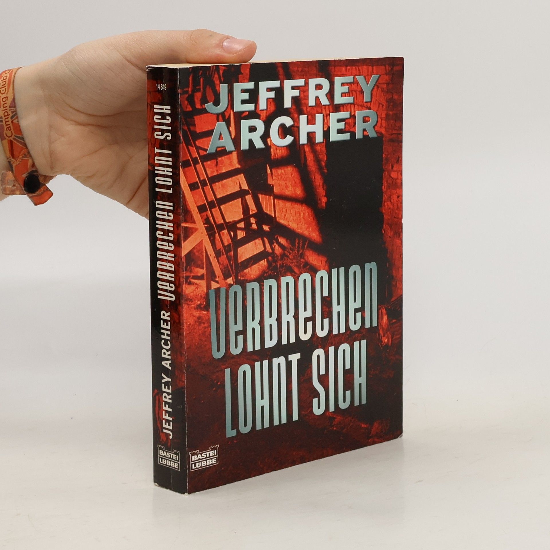 Jeffrey Archer Verbrechen lohnt sich