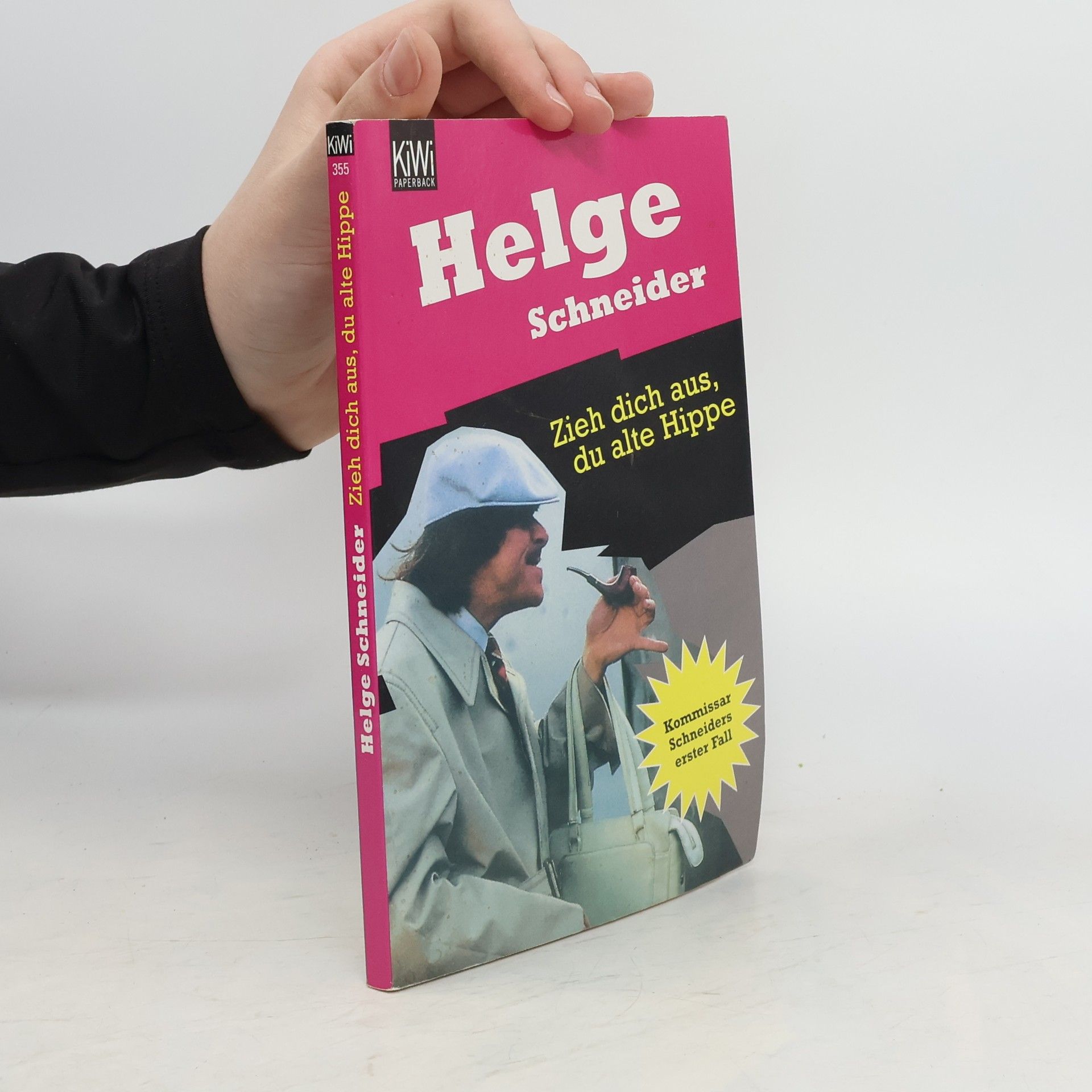 Helge Schneider Zieh dich aus, du alte Hippe
